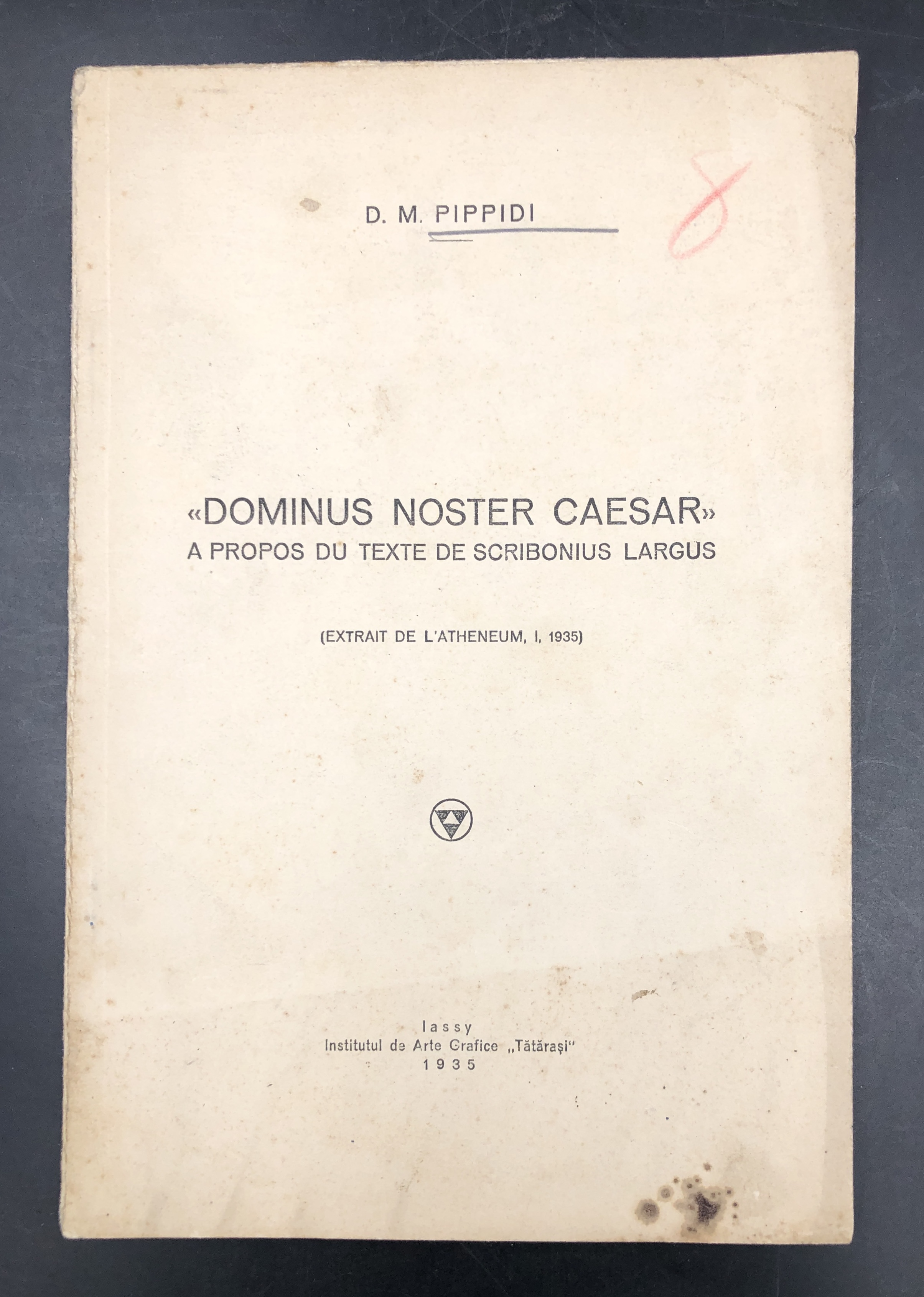 DOMINUS NOSTER CAESAR. A propos du texte de SCRIBONIUS LARGUS. …