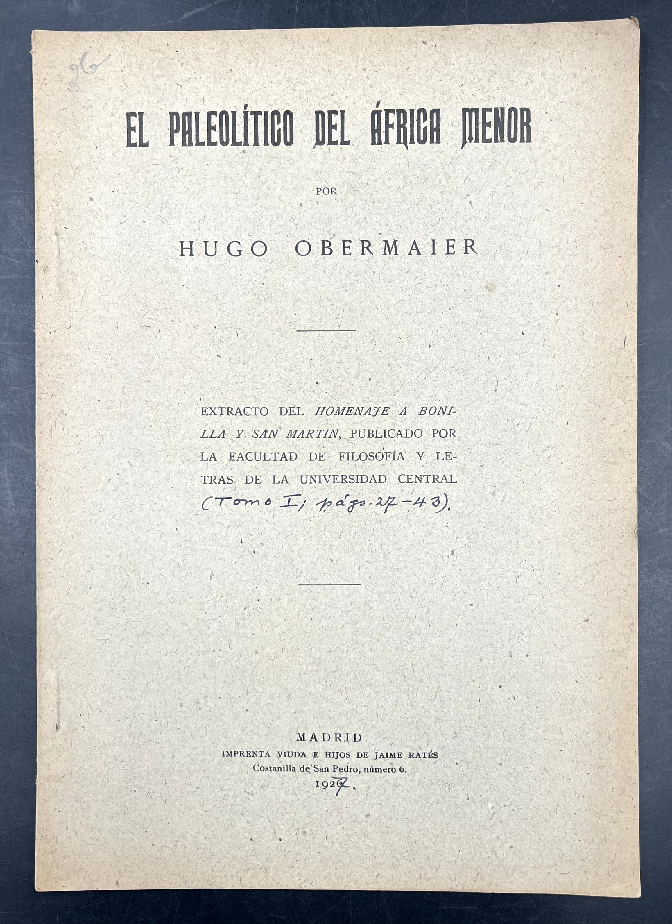 EL PALEOLÍTICO del ÁFRICA MENOR. Extracto del Homenaje a Bonilla …