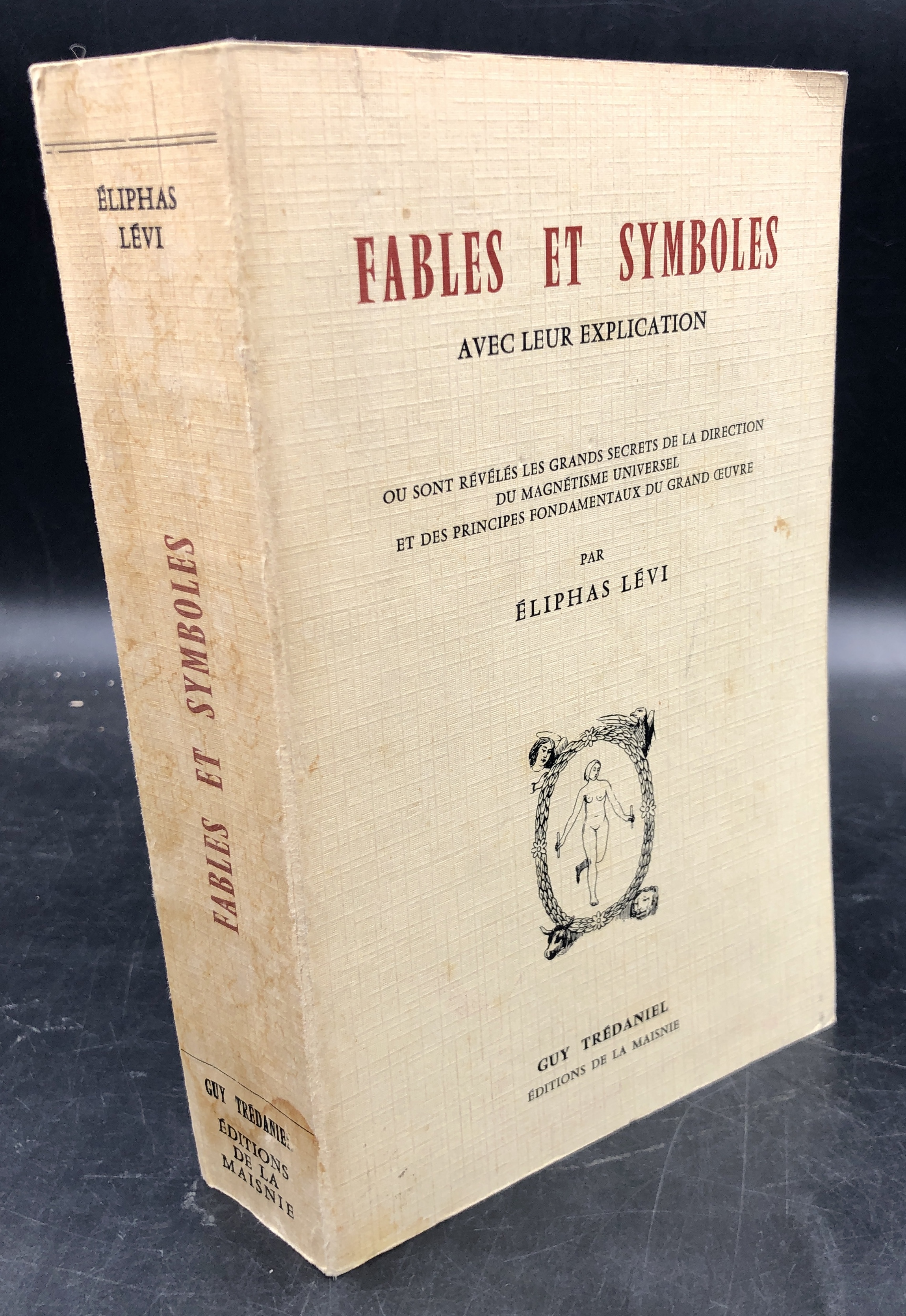 FABLES et SYMBOLES avec leur EXPLICATION ou sont révélés les …