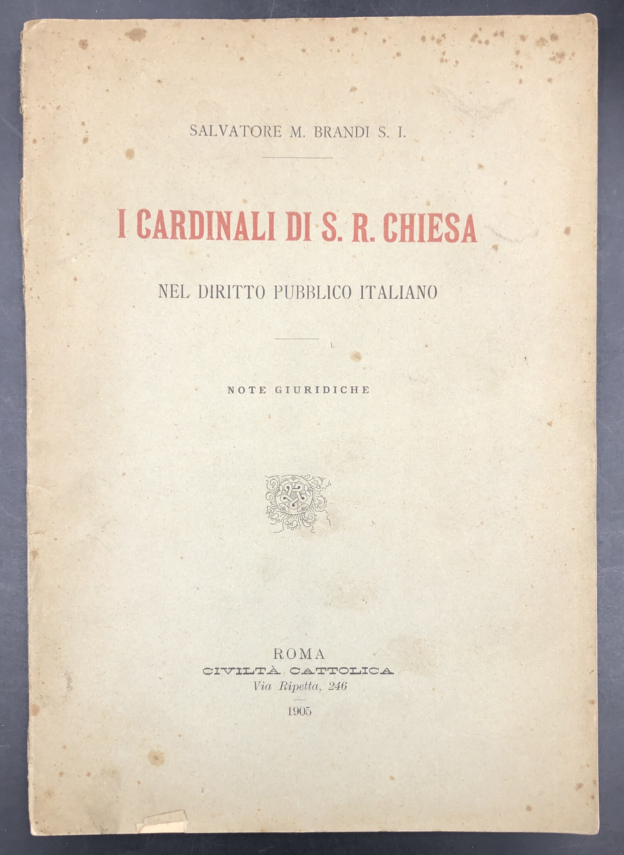 I CARDINALI di S.R. Chiesa nel DIRITTO PUBBLICO italiano. Note …
