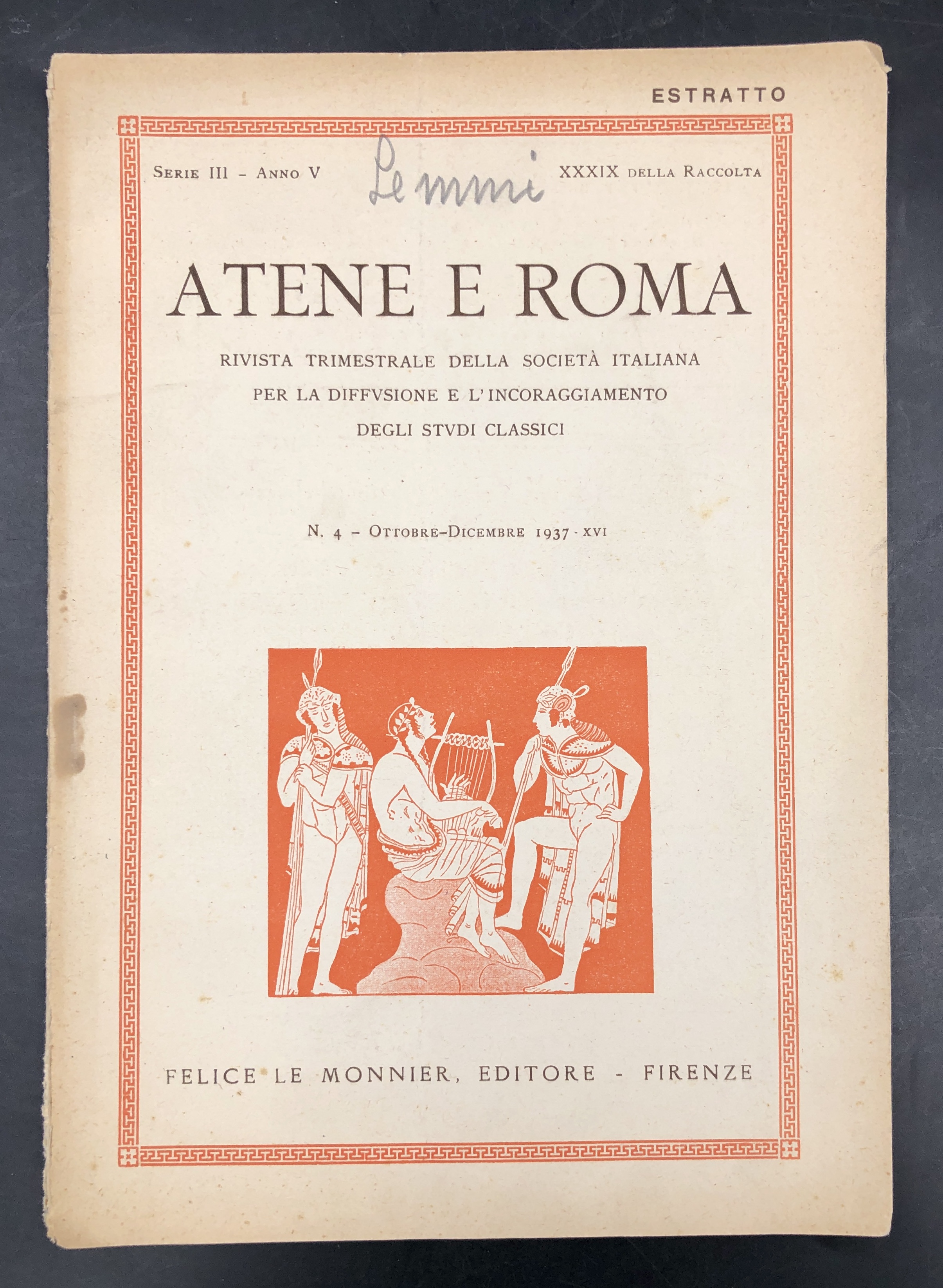 IL GENIO del MITRAISMO. Estratto orig. da Atene e Roma. …