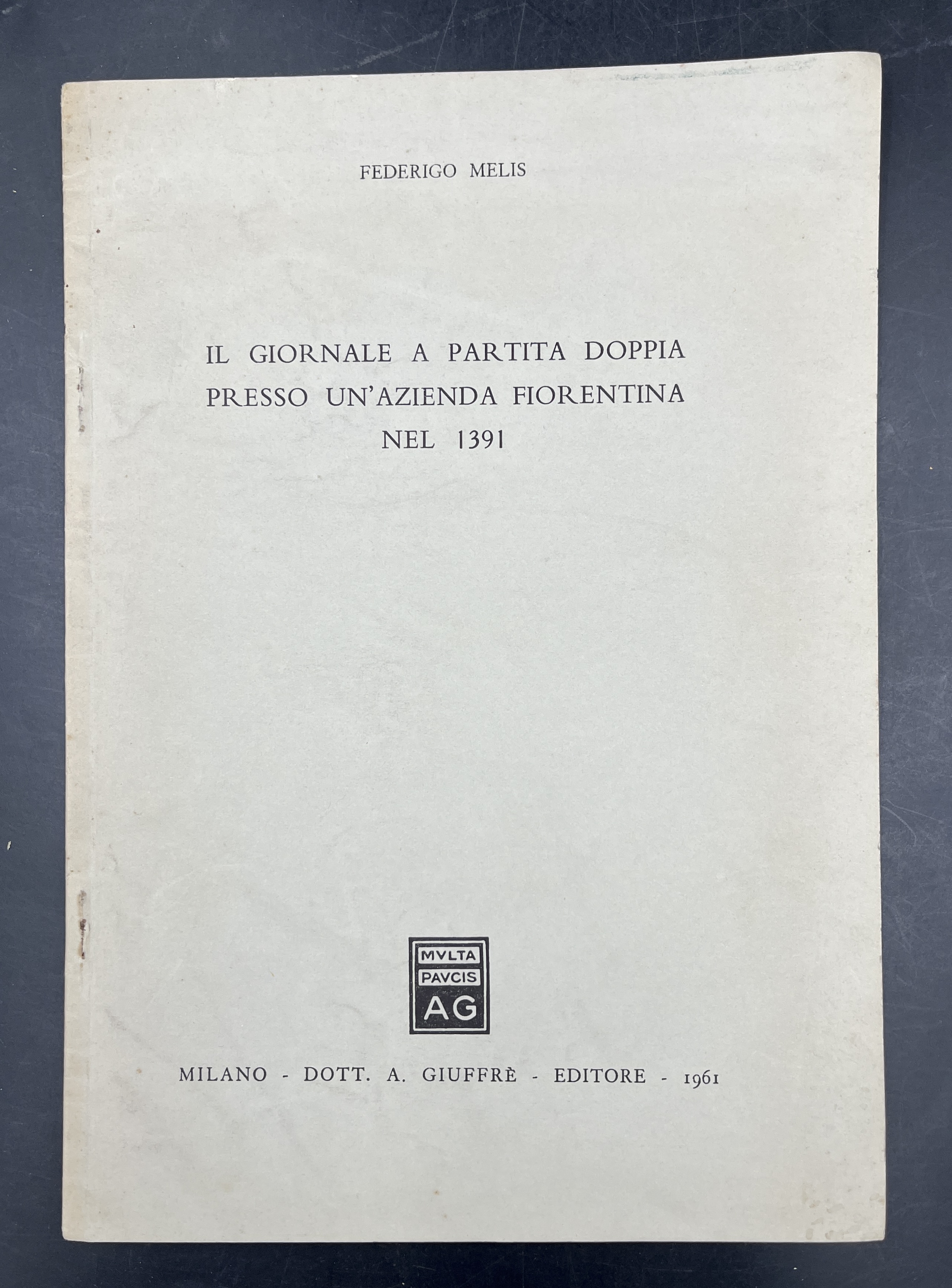 IL GIORNALE a PARTITA DOPPIA presso un'AZIENDA FIORENTINA nel 1391. …