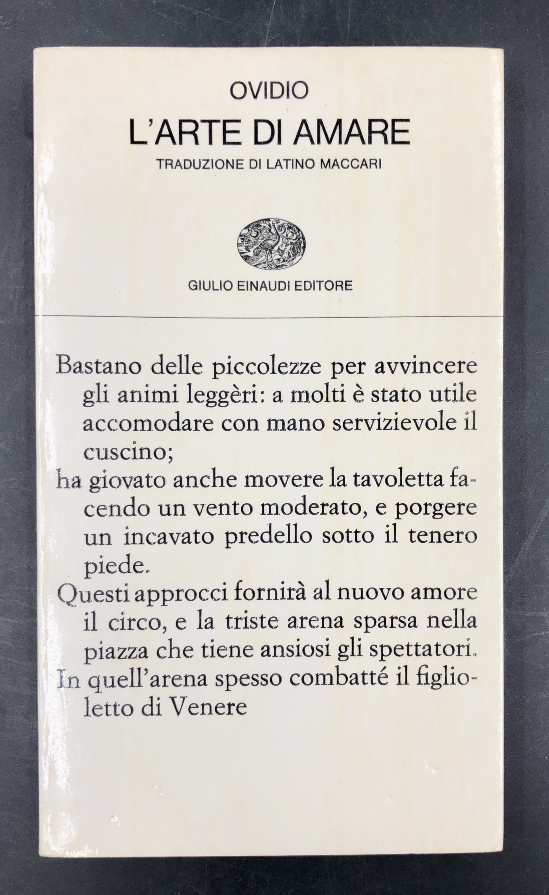 L'ARTE di AMARE. Prefazione e traduzione di Latino MACCARI. Testo …