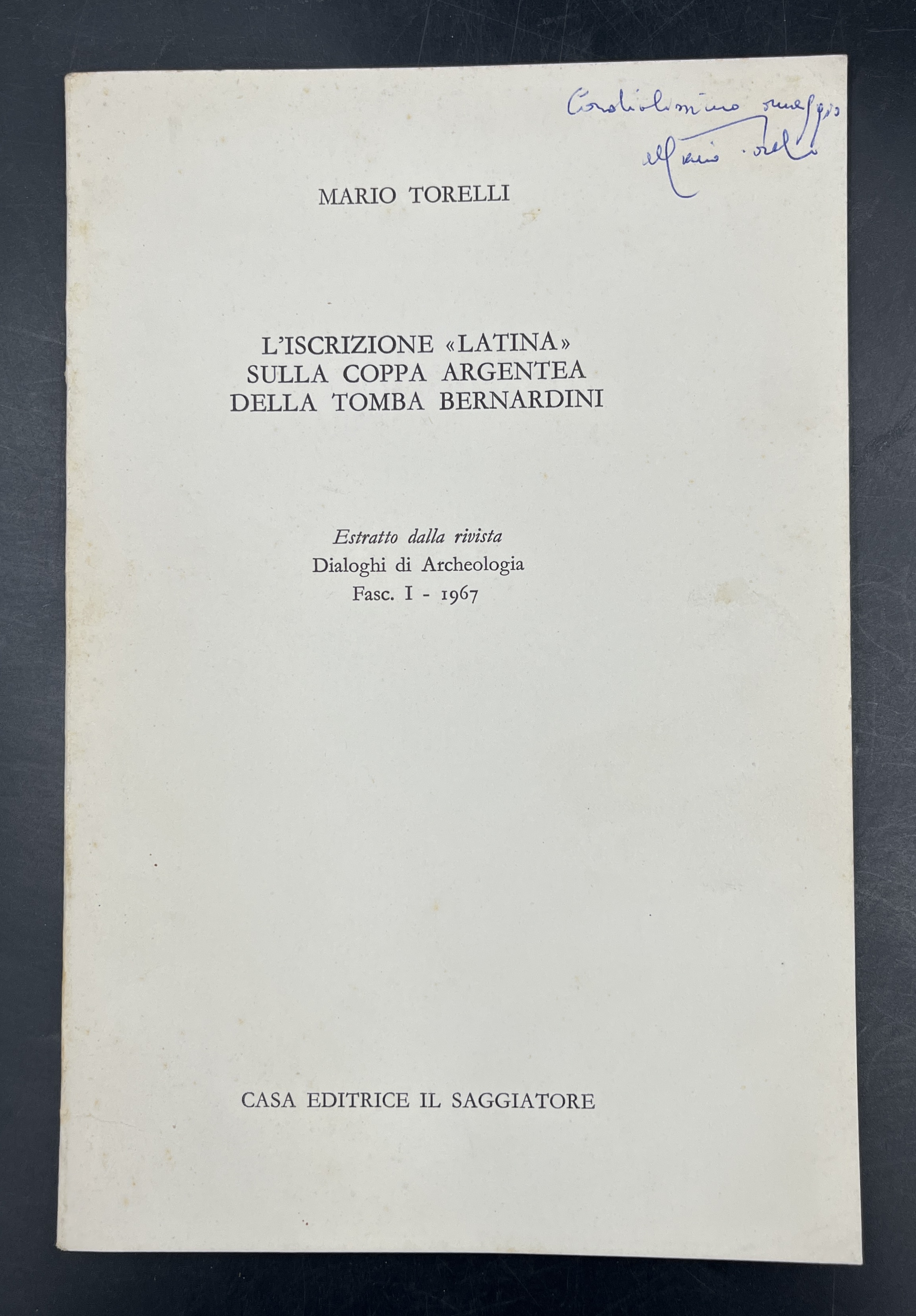 L'ISCRIZIONE "LATINA" sulla COPPA ARGENTEA della TOMBA BERNARDINI. Estr. orig. …