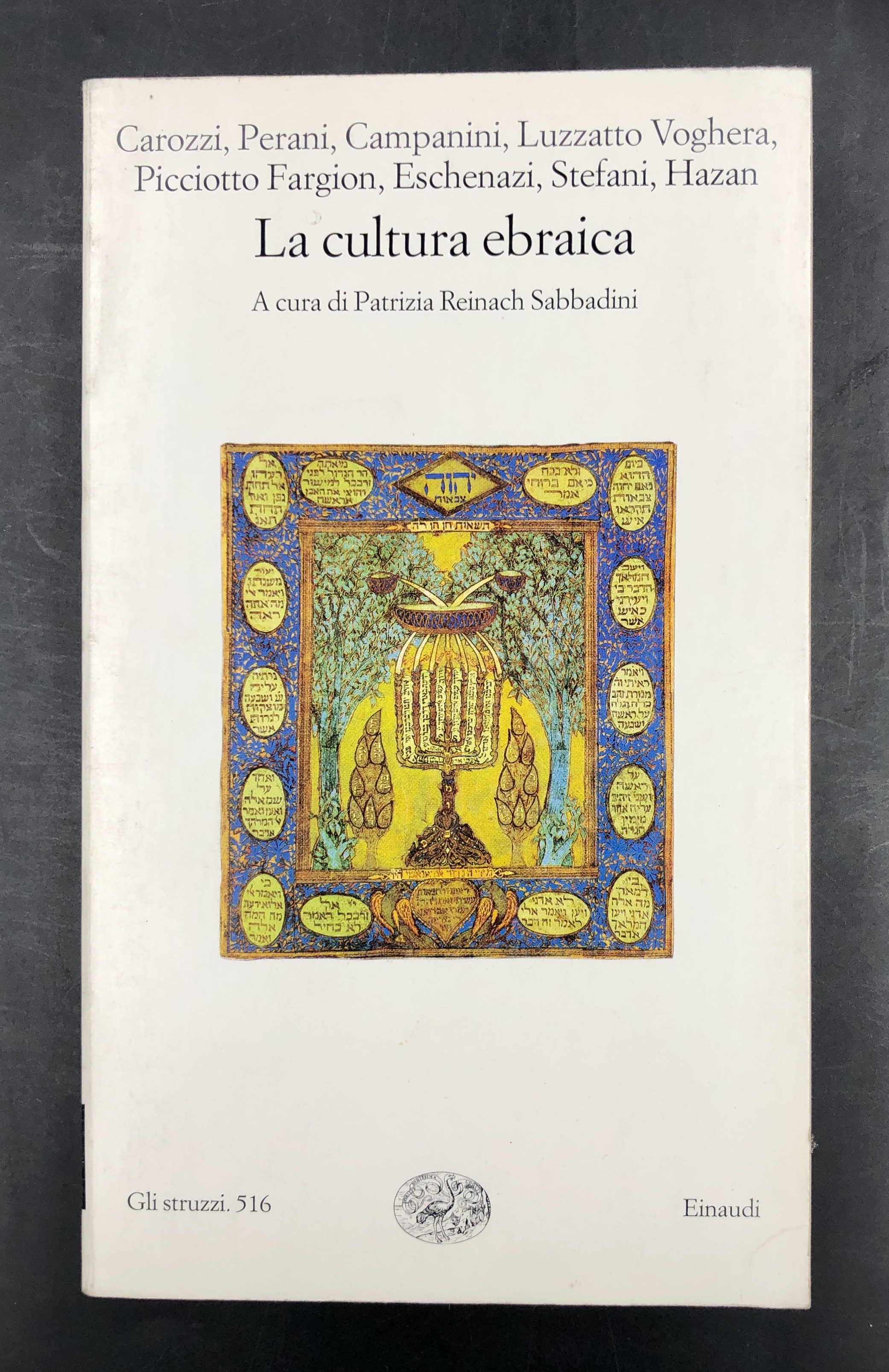 La CULTURA EBRAICA. Collana Gli Struzzi, 516.