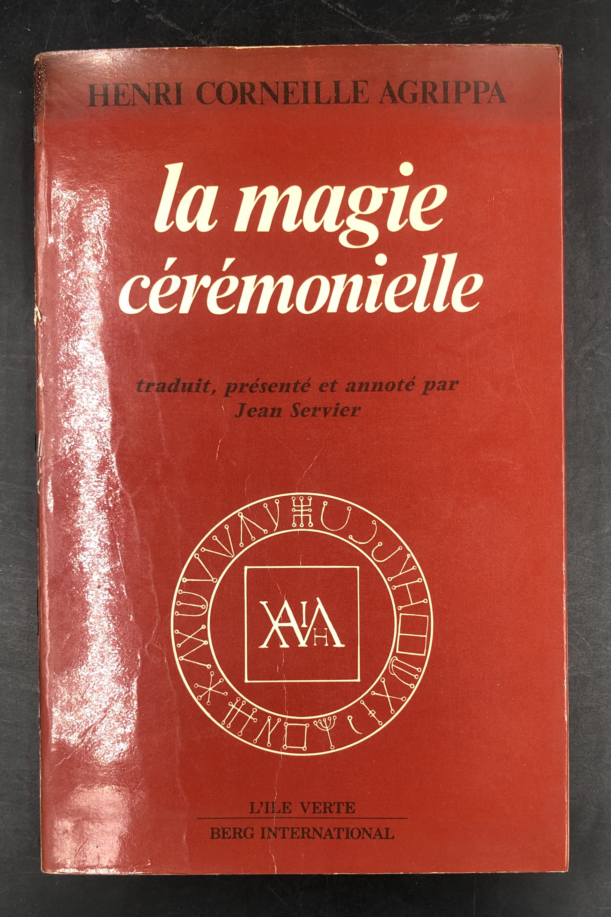 La MAGIE CEREMONIELLE. Traduit, présenté et annoté par Jean SERVIER.
