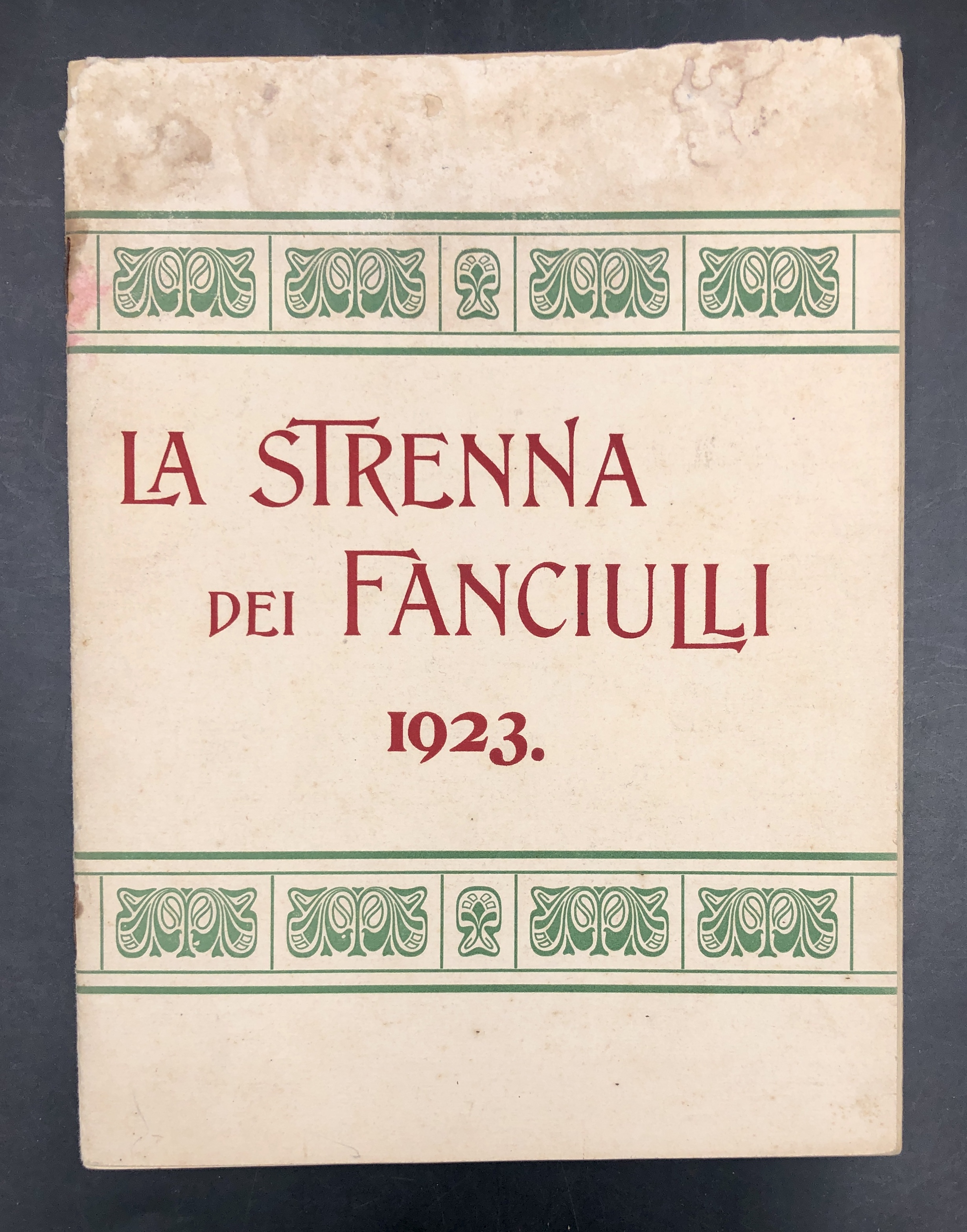 La STRENNA dei FANCIULLI 1923. [Libretto natalizio VALDESE].