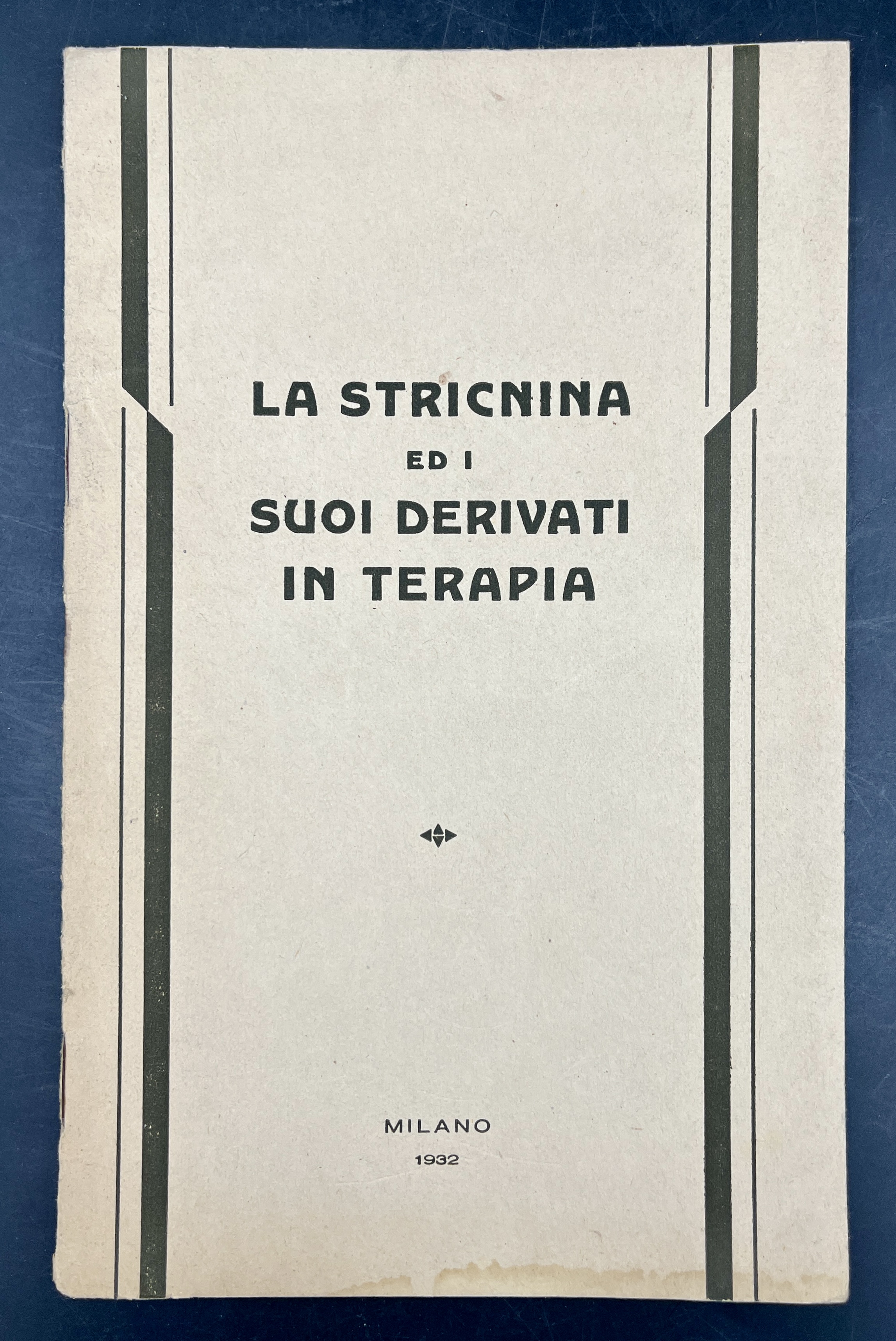 La STRICNINA ed i SUOI DERIVATI in TERAPIA [Strichnal].