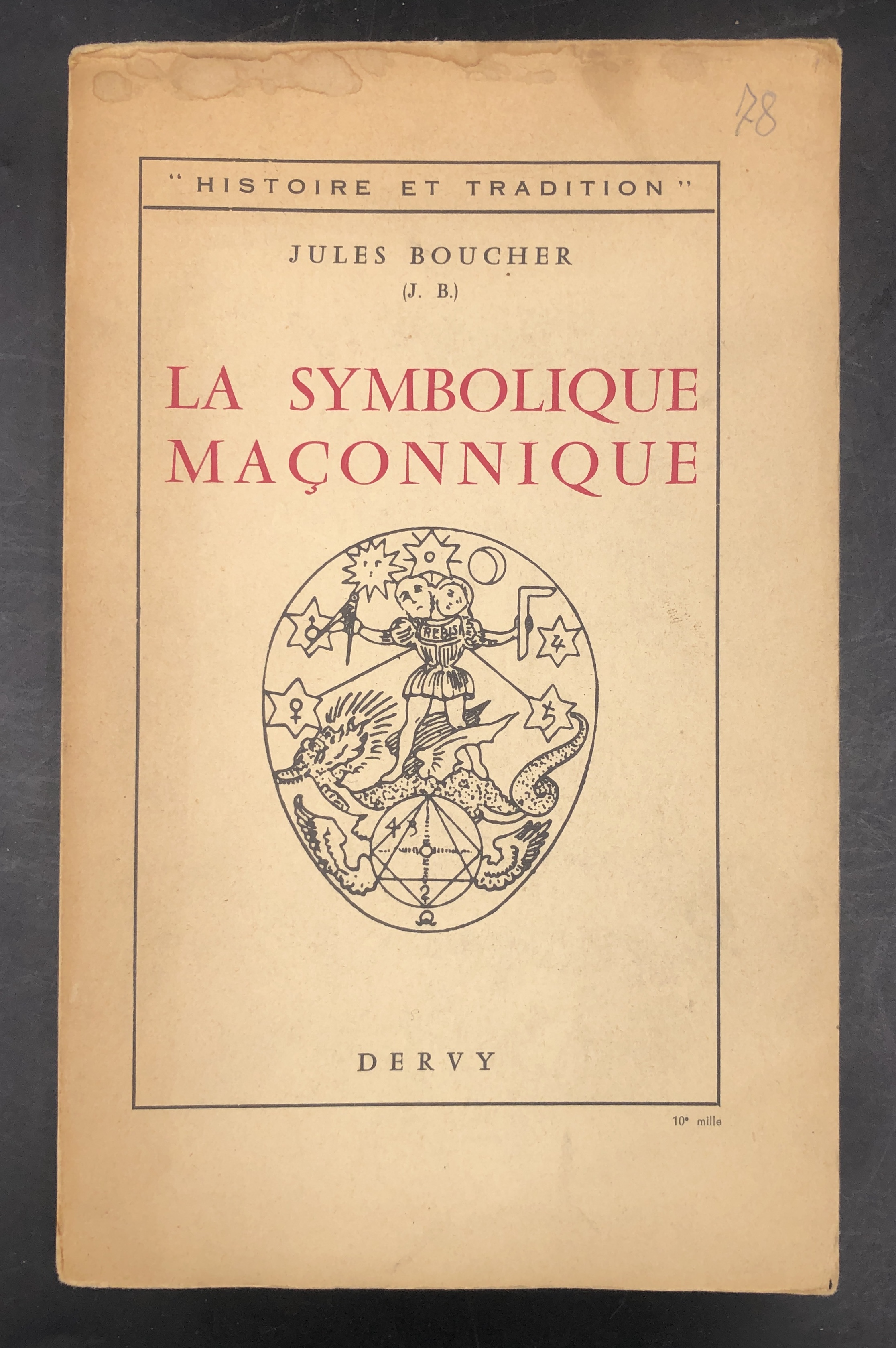 La SYMBOLIQUE MAçONNIQUE ou l'Art Royal remis en lumière et …