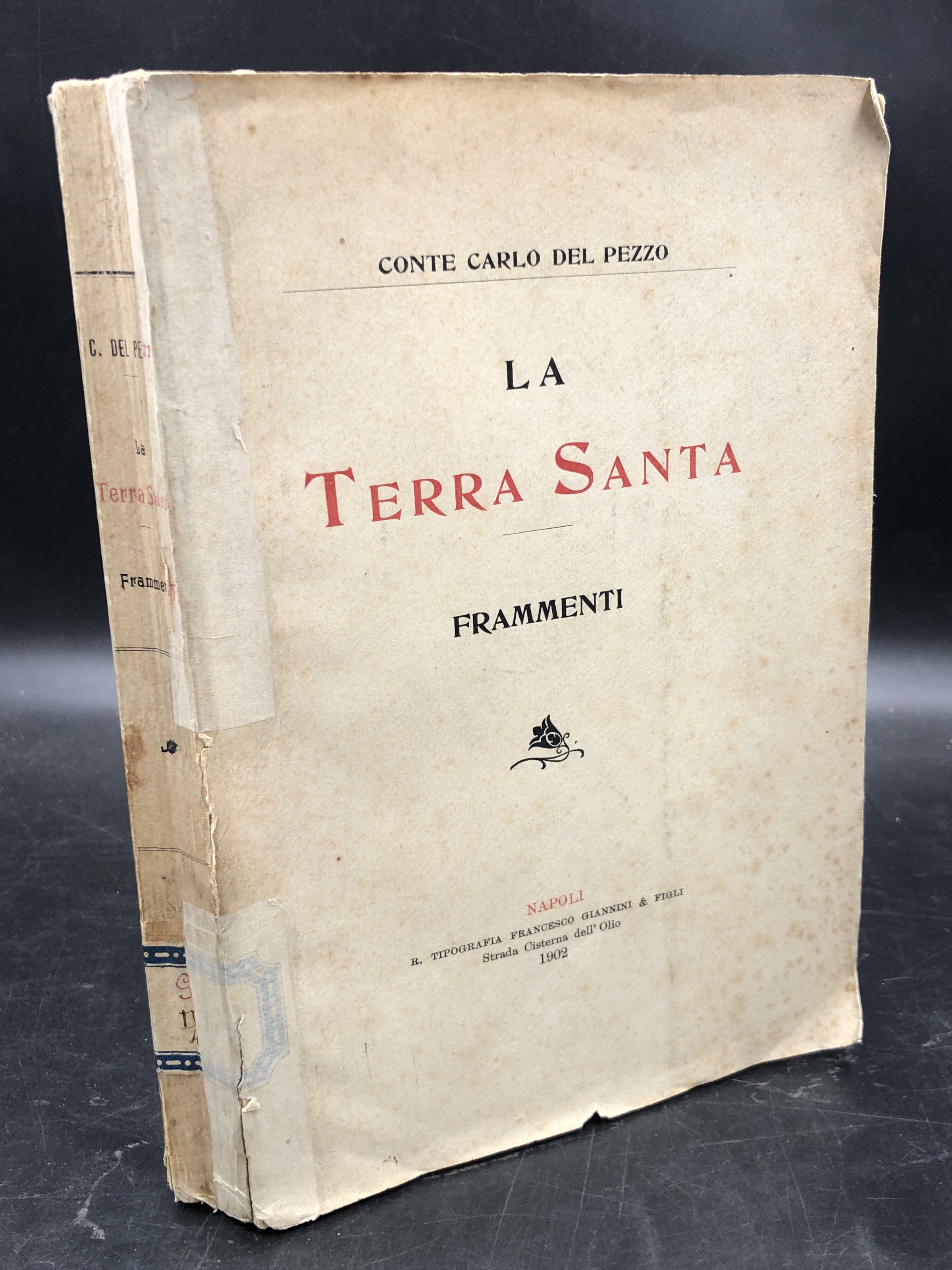 La TERRA SANTA. Frammenti.