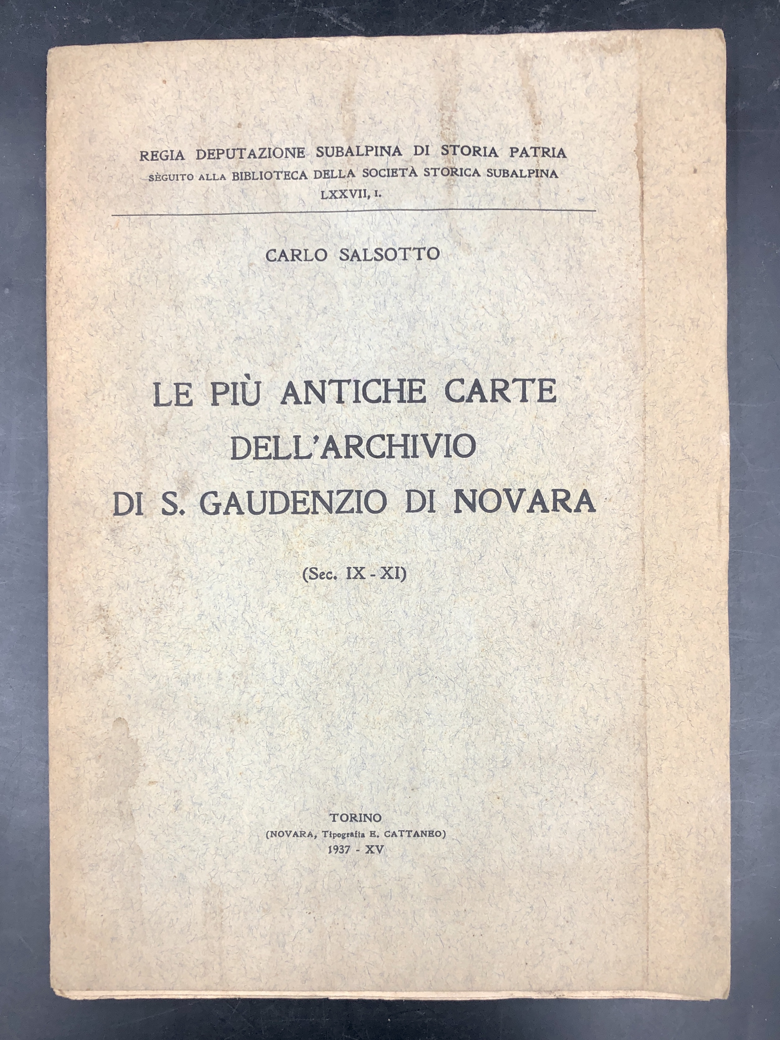 Le più antiche carte dell'archivio di S. GAUDENZIO di NOVARA …