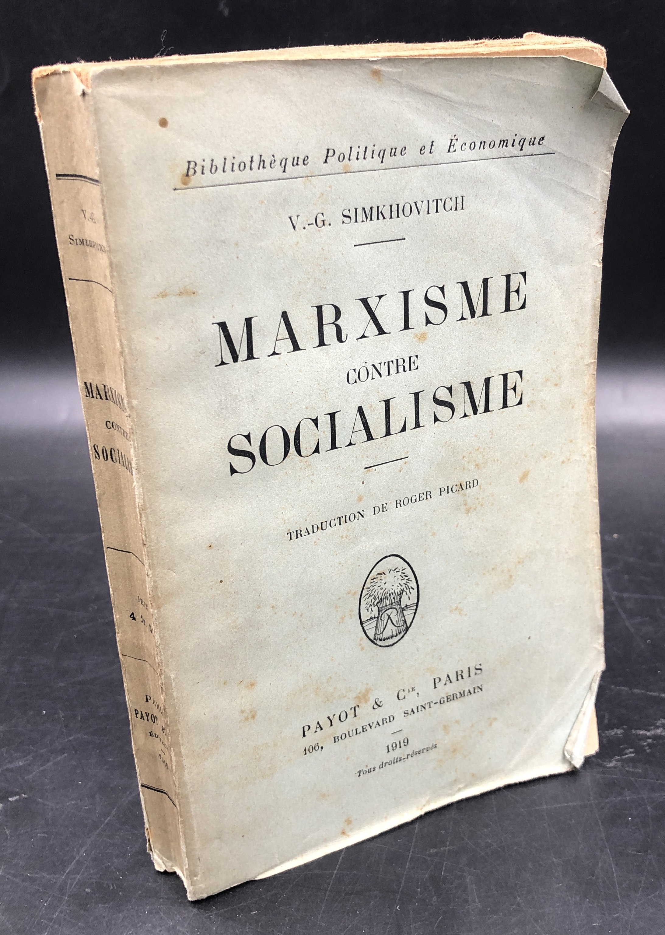 MARXISME contre SOCIALISME.Traduction de Roger Picard.