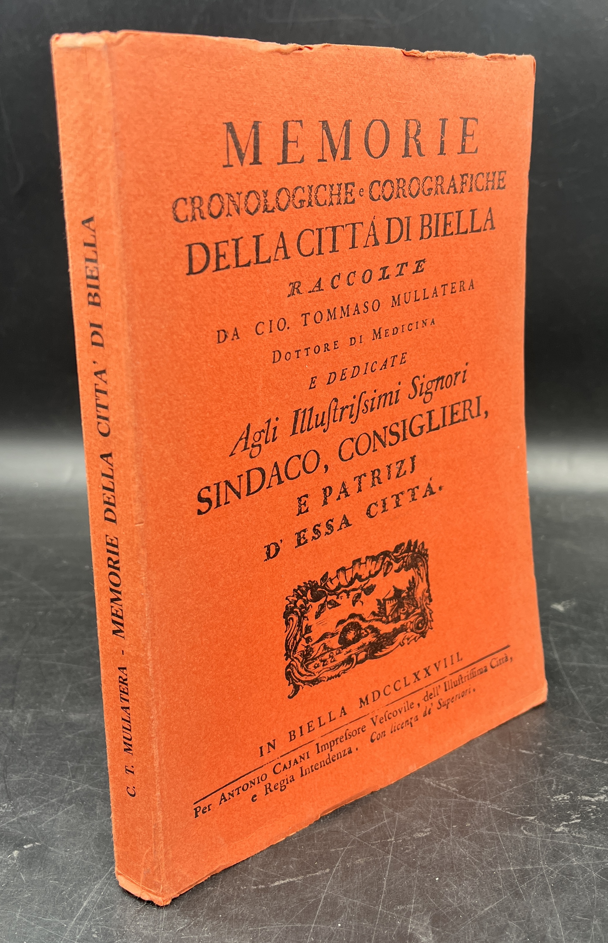 Memorie cronologiche e COROGRAFICHE della città di BIELLA. Ristampa anastatica …