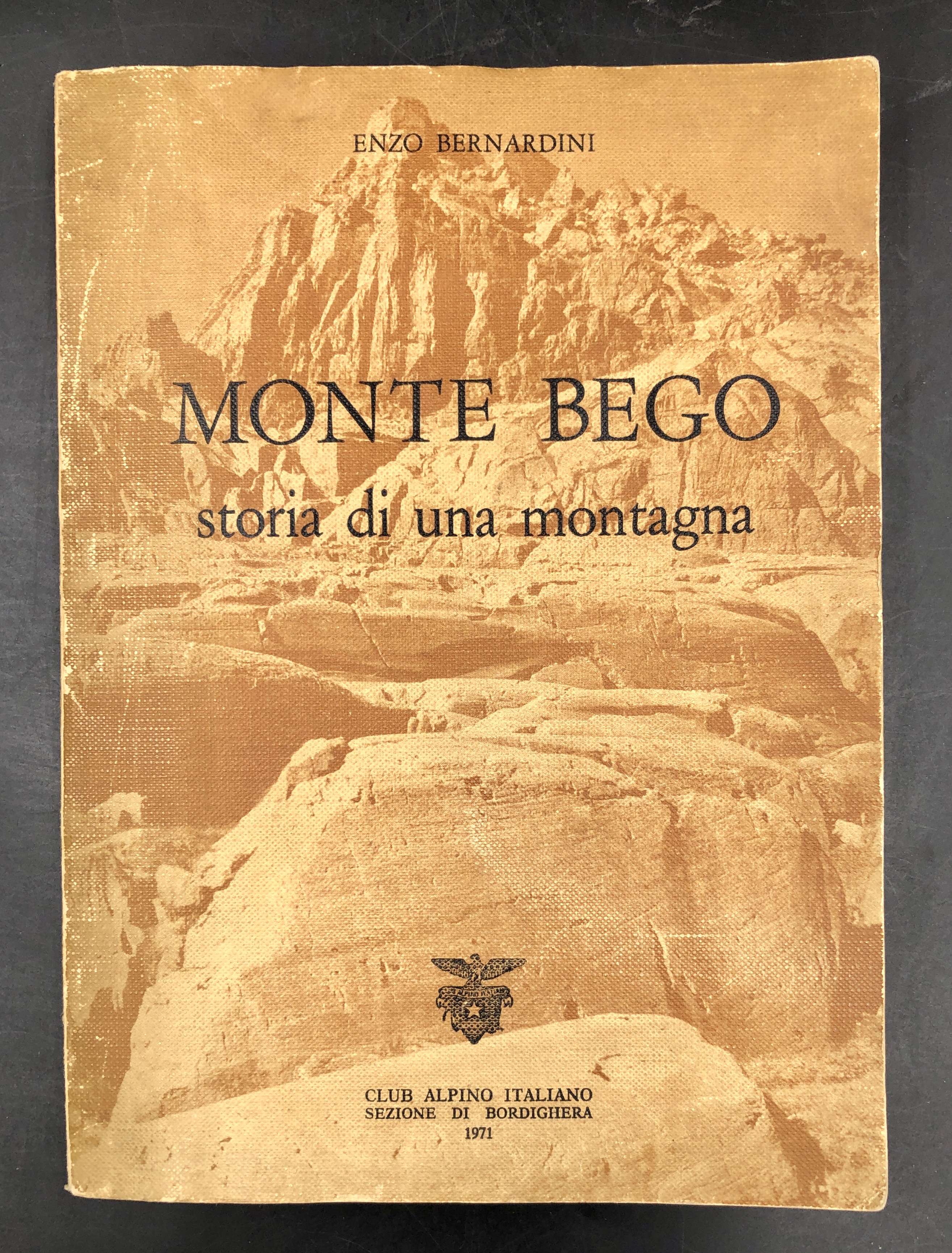 Monte BEGO. Storia di una montagna.