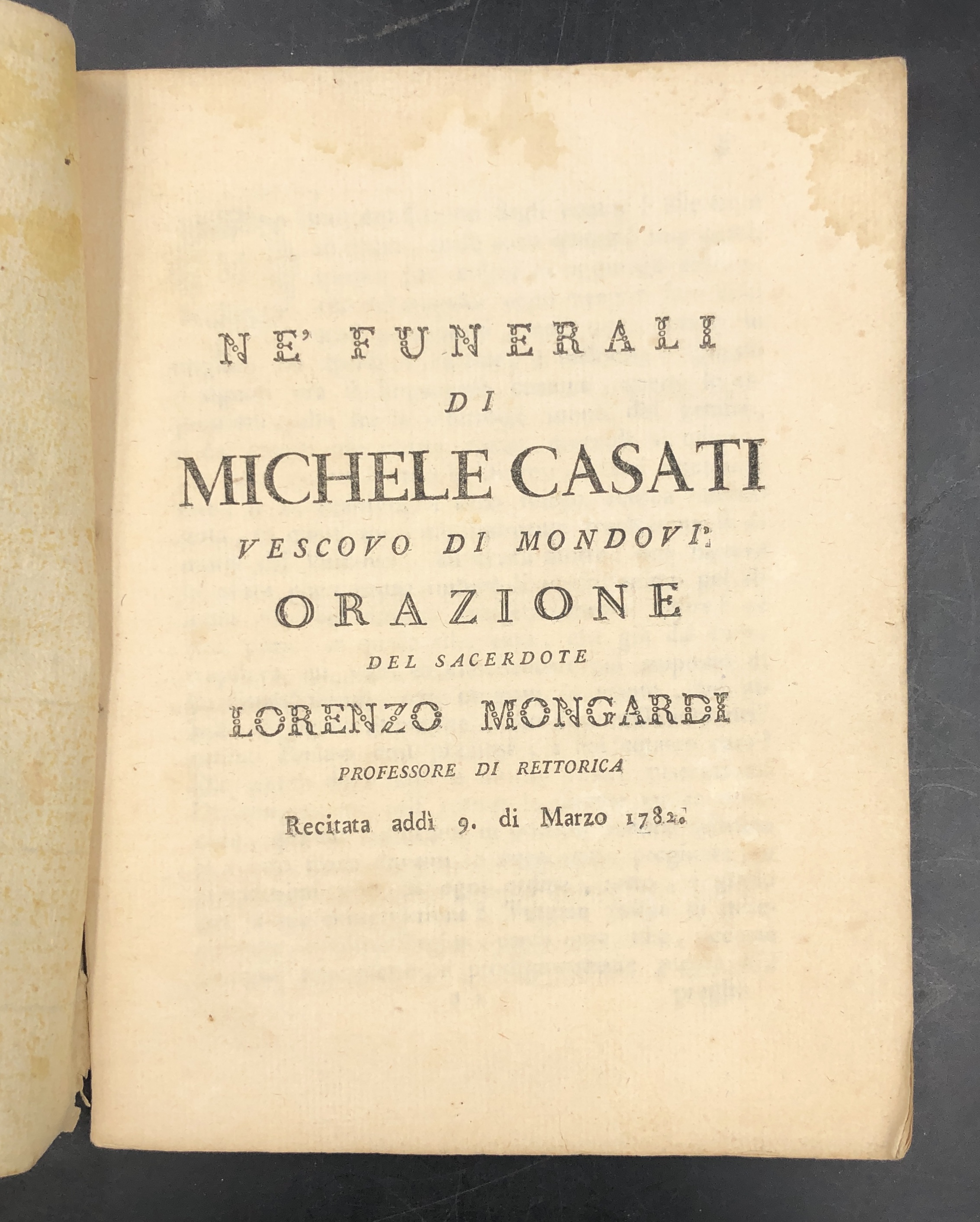 Ne' FUNERALI di MICHELE CASATI Vescovo di MONDOVì. Orazione del …