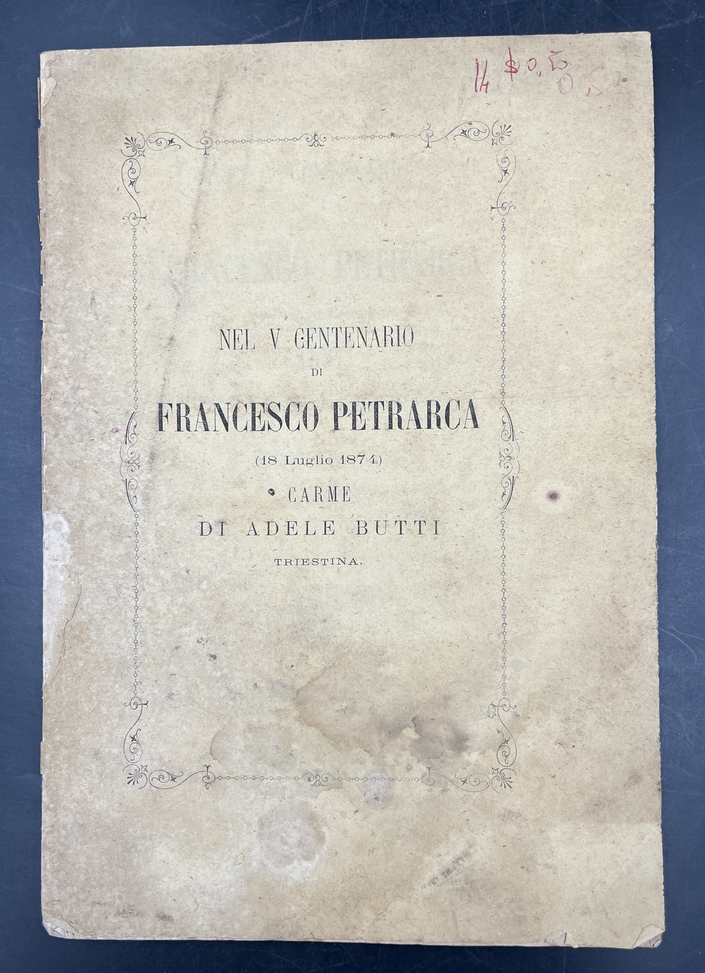Nel V centenario di Francesco PETRARCA (18 luglio 1974). CARME …