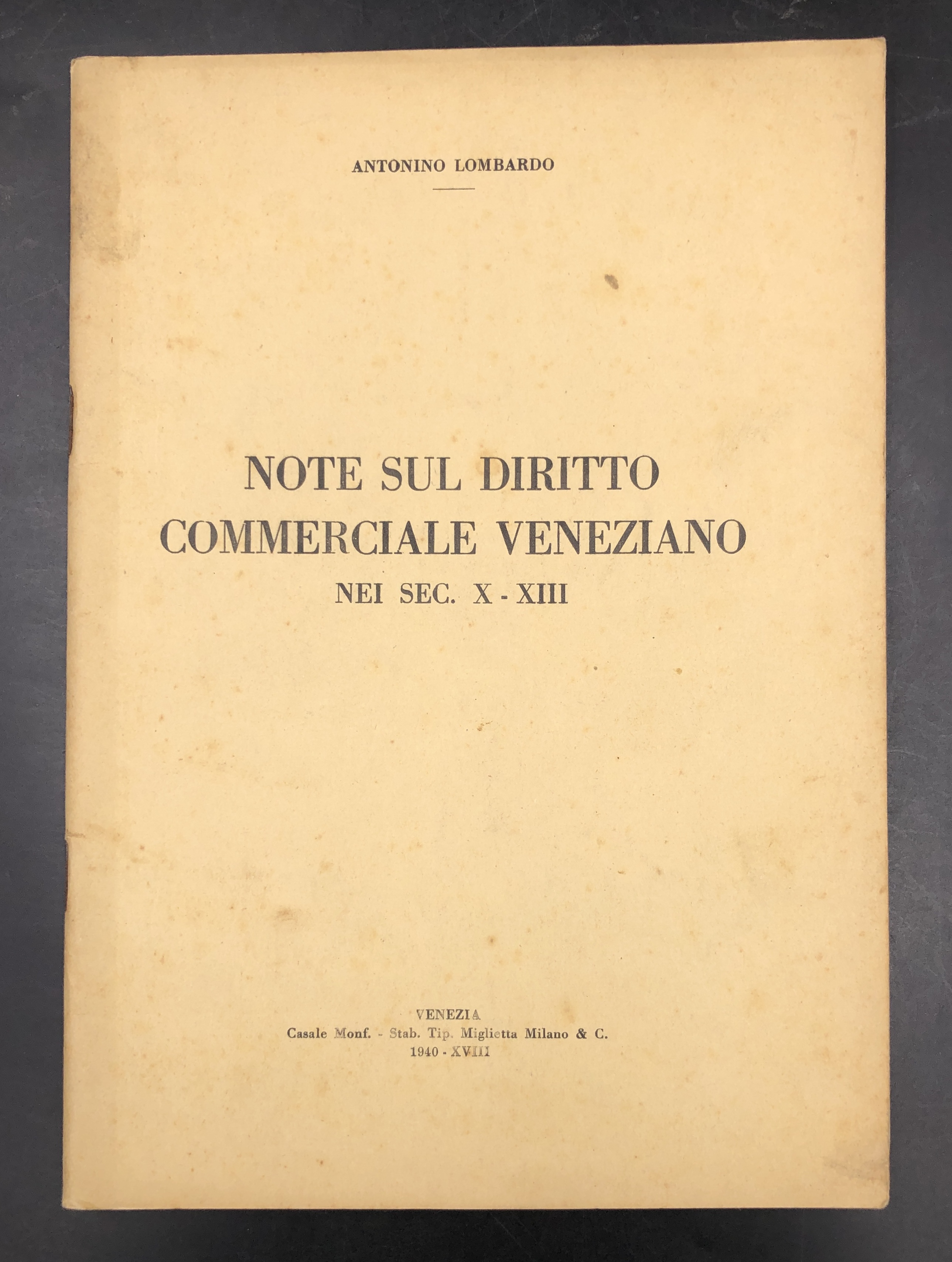 Note sul DIRITTO COMMERCIALE VENEZIANO nei sec. X - XIII. …