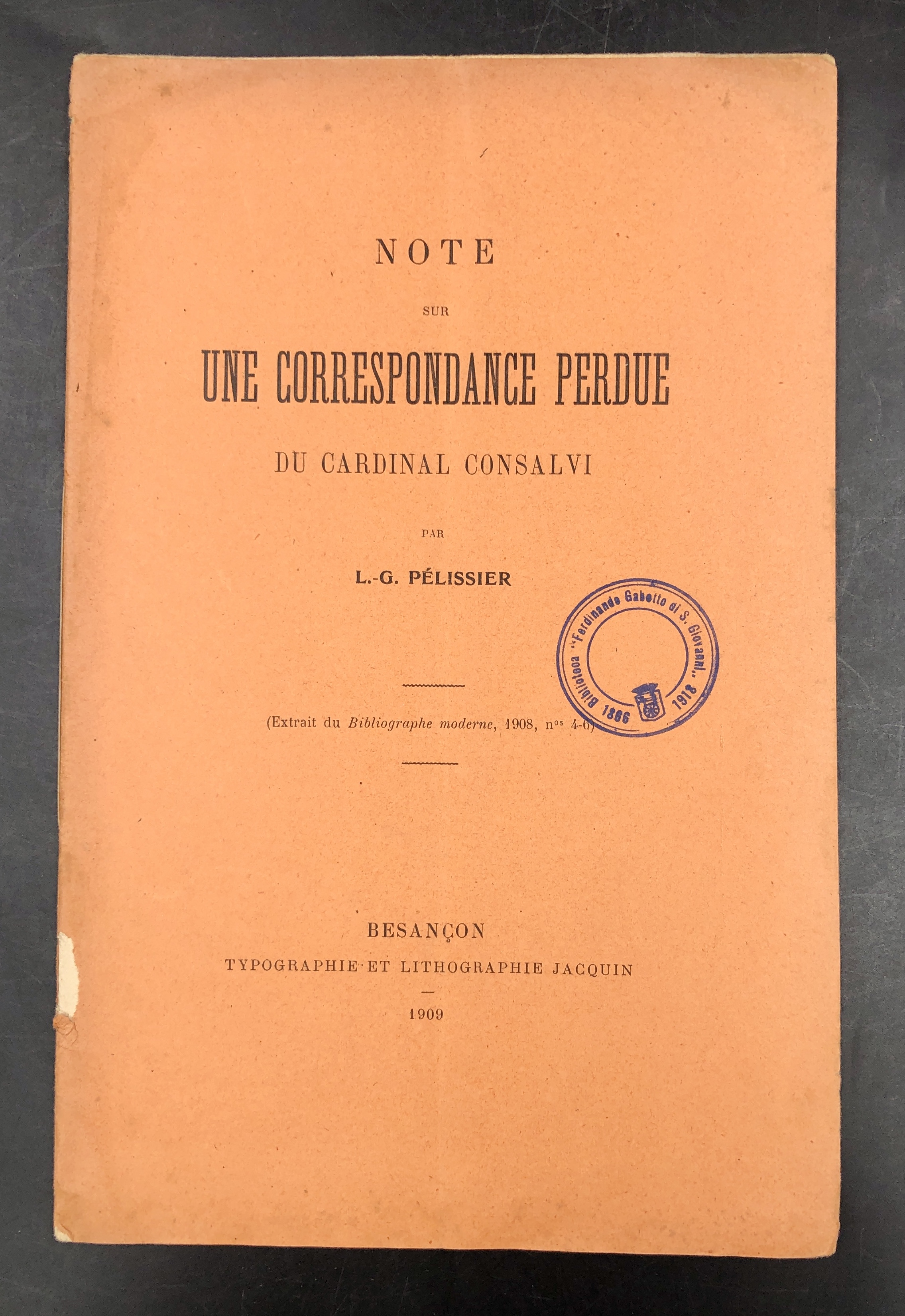 Note sur une CORRESPONDANCE PERDUE du Cardinal CONSALVI [avec Vittorio …