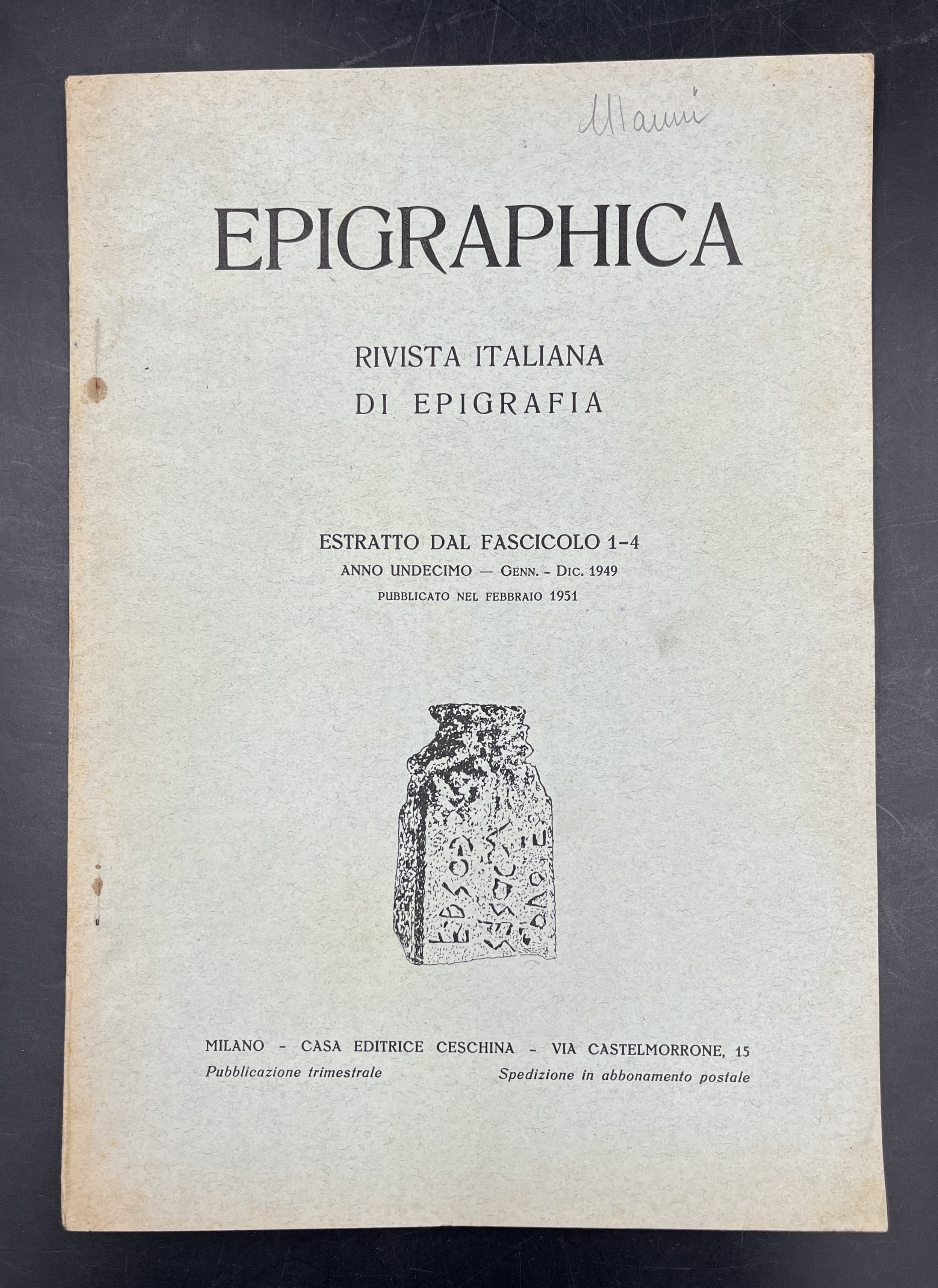 Note VALERIANEE. Estr. orig. da Epigraphica, fasc. 1-4, anno XI, …