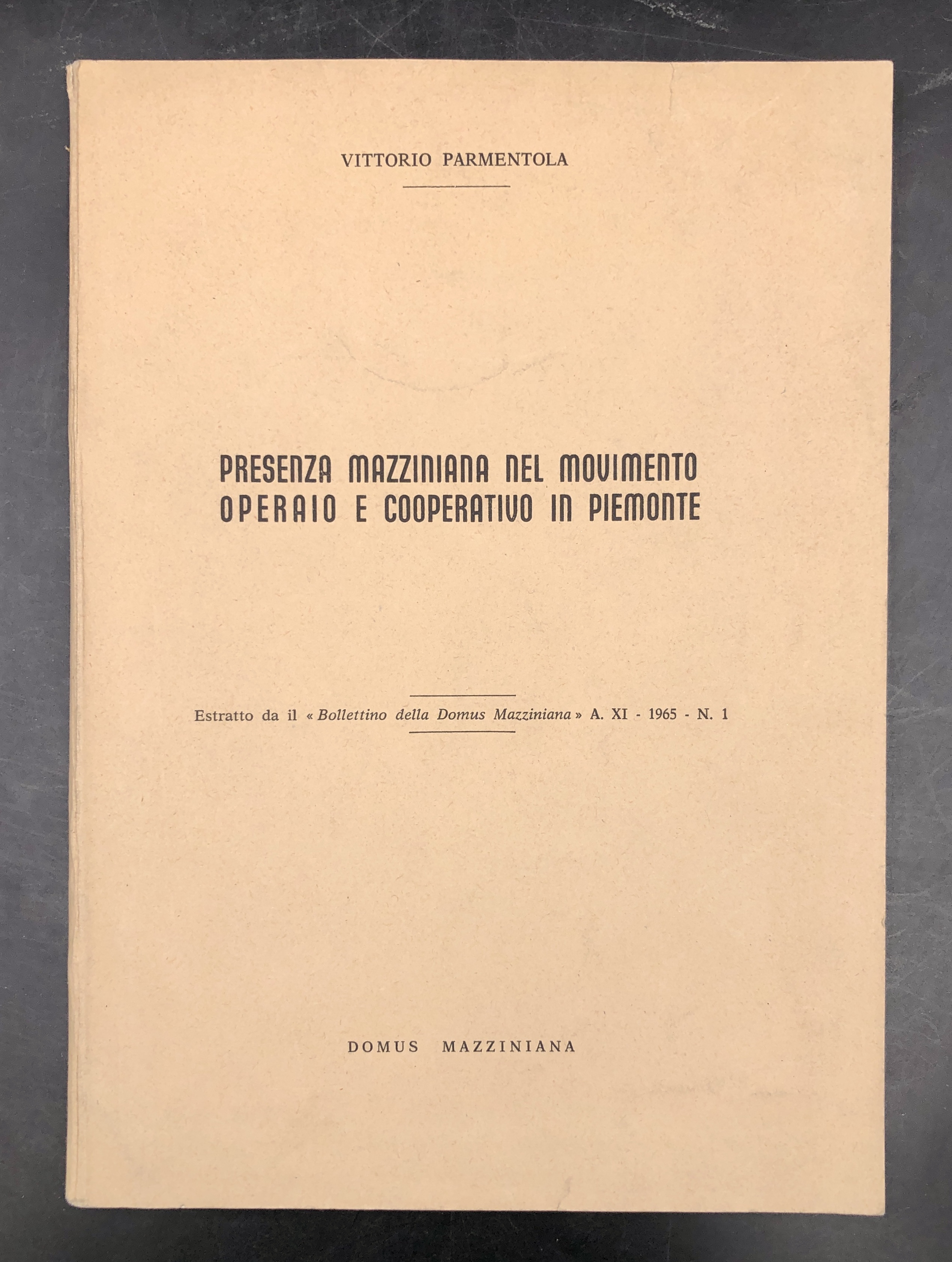 PRESENZA MAZZINIANA nel Movimento OPERAIO e COOPERATIVO in PIEMONTE. Estratto …