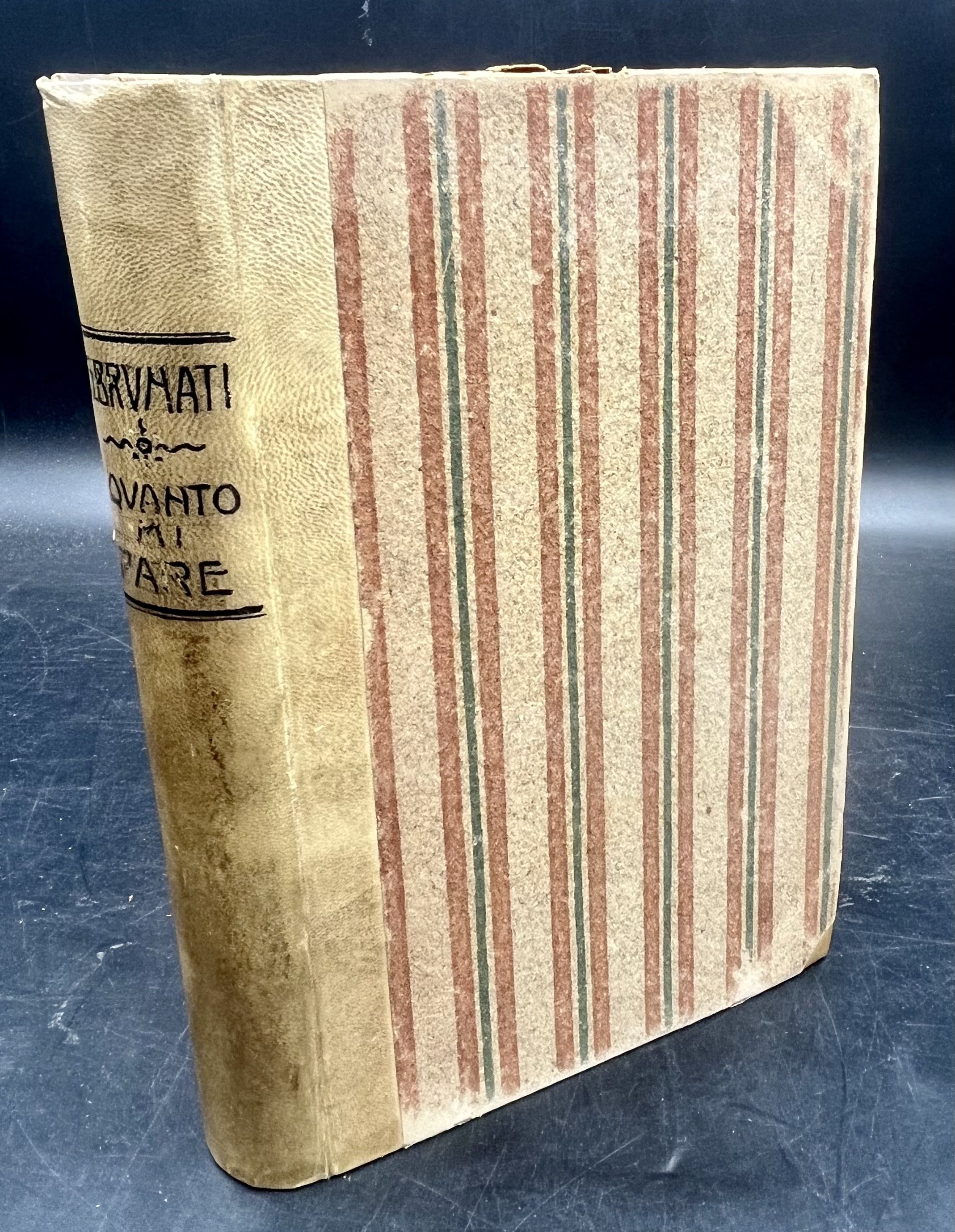 QUANTO MI PARE.Romanzo. Prima edizione.