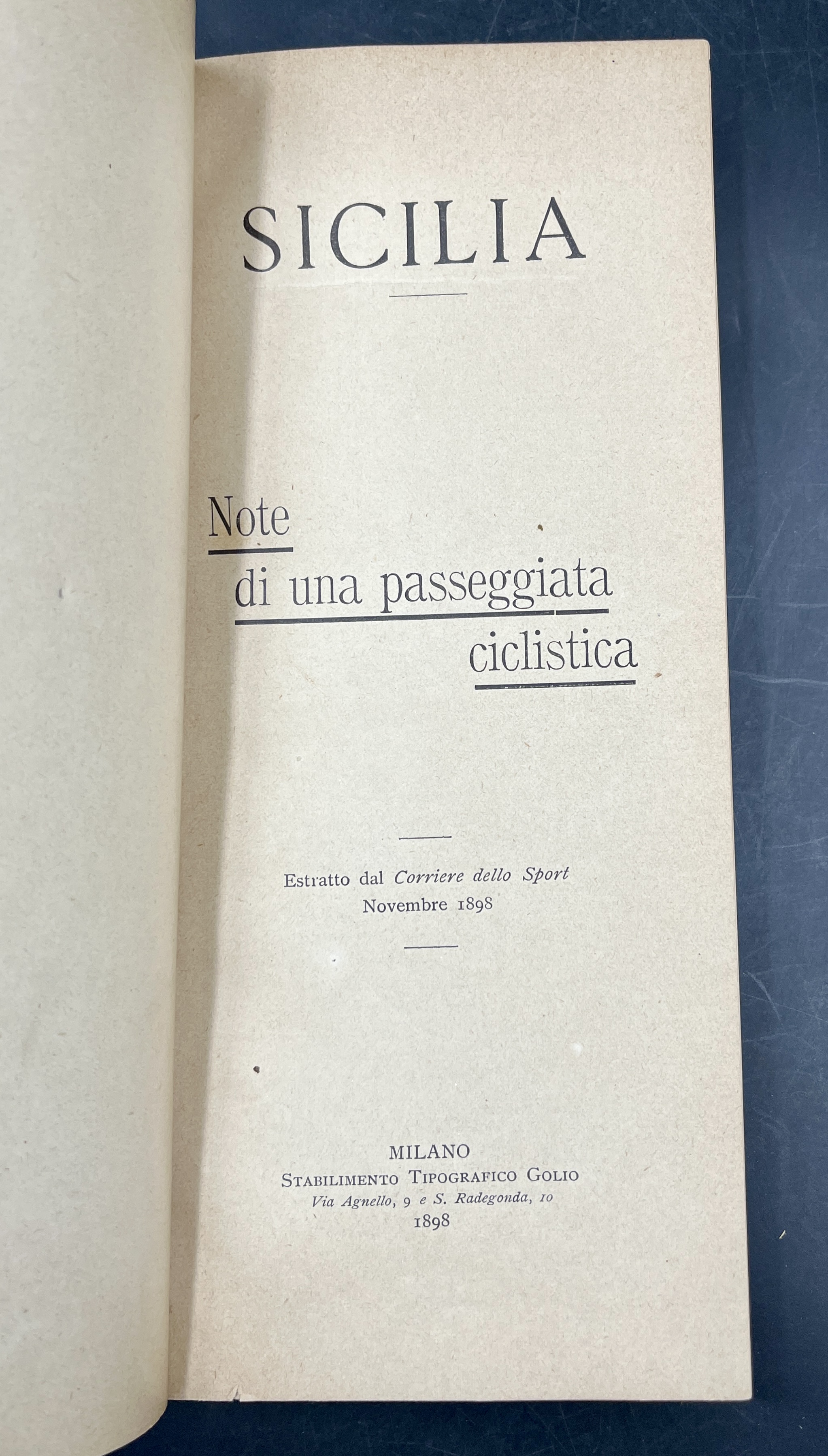 SICILIA. Note di una passeggiata CICLISTICA. Con una lunga DEDICA …