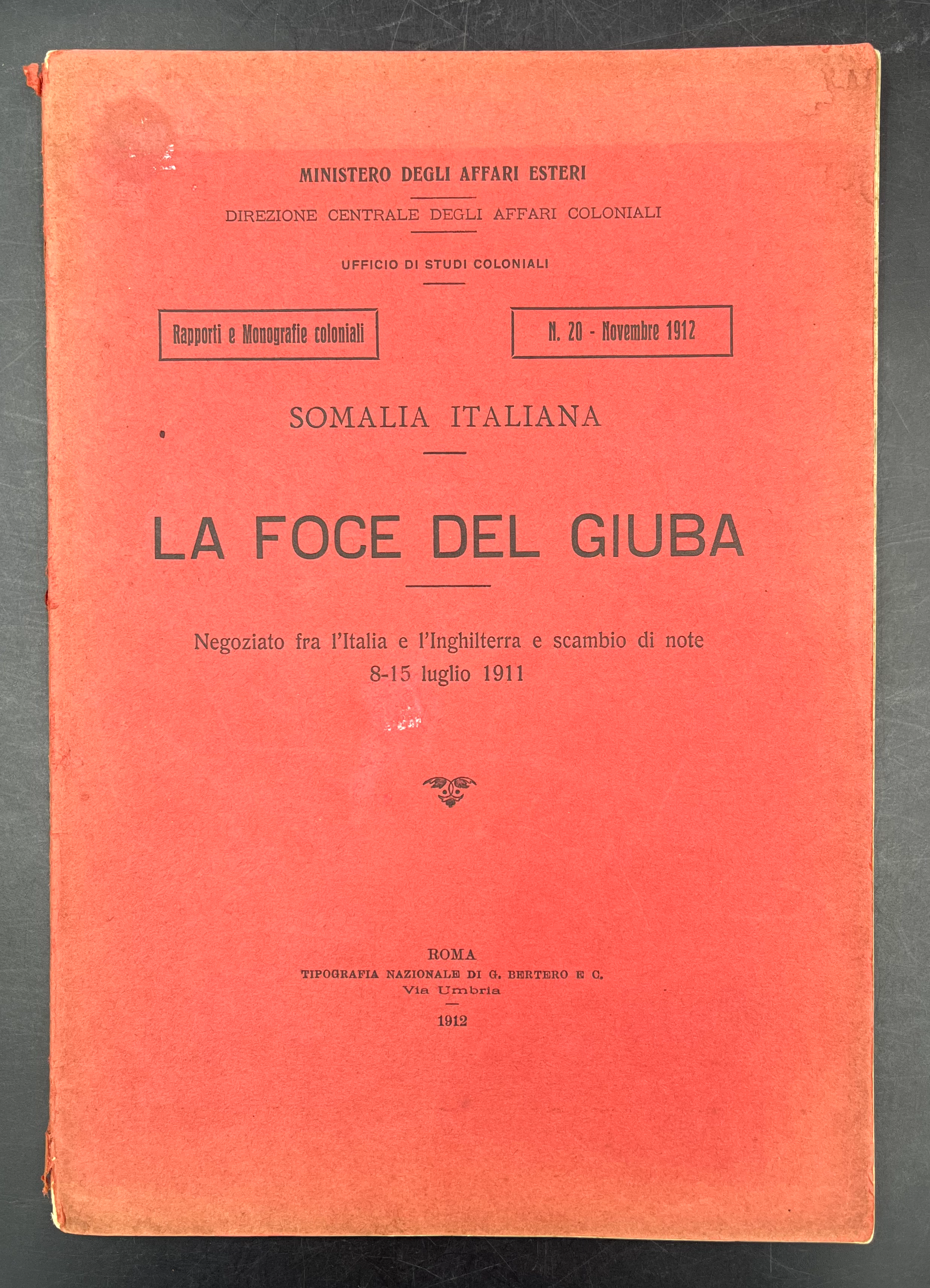 SOMALIA Italiana. La FOCE del GIUBA. Negoziato fra l'Italia e …