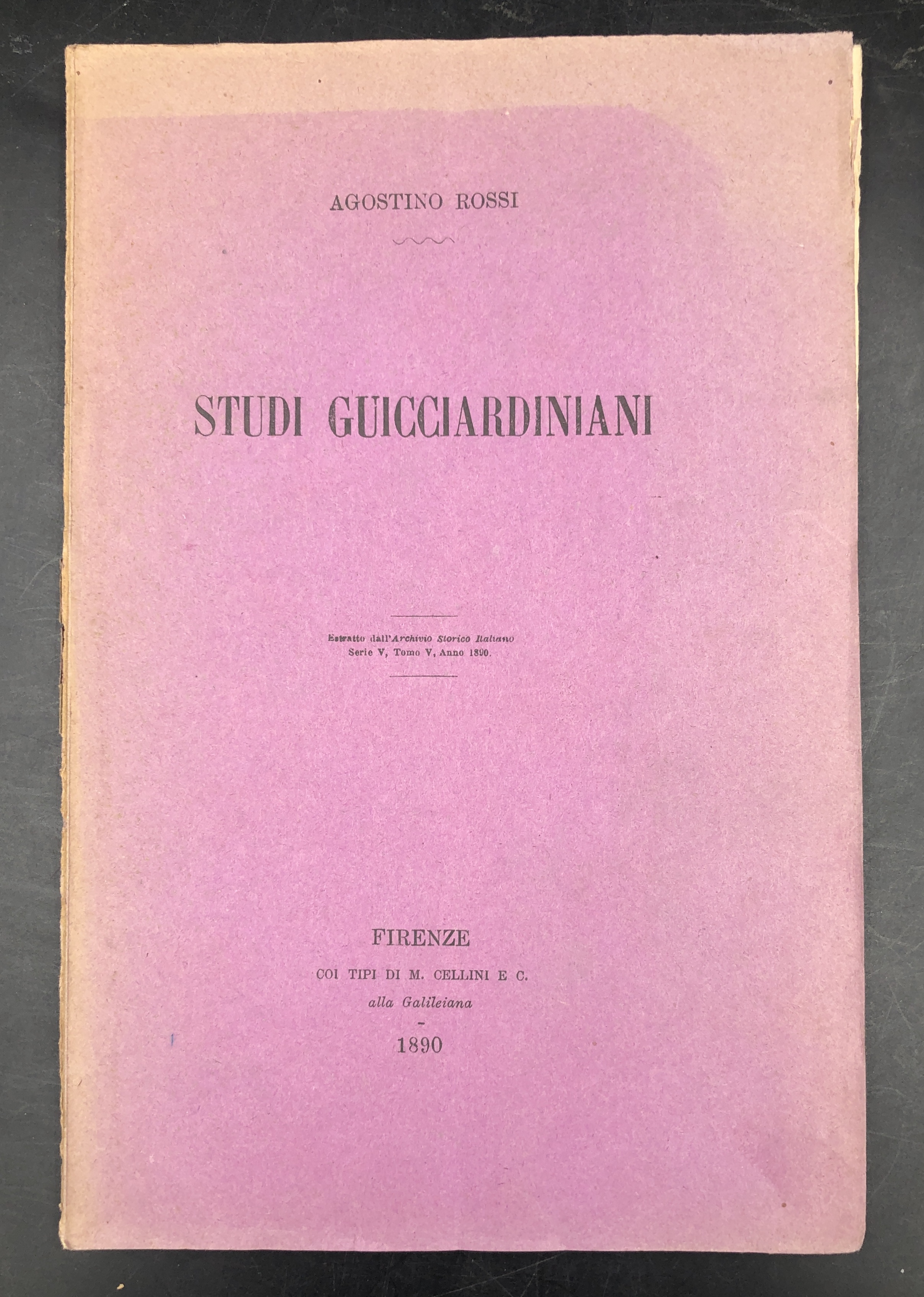 STUDI GUICCIARDINIANI. Estratto orig. da Archivio Storico ital.ser. 5., t. …