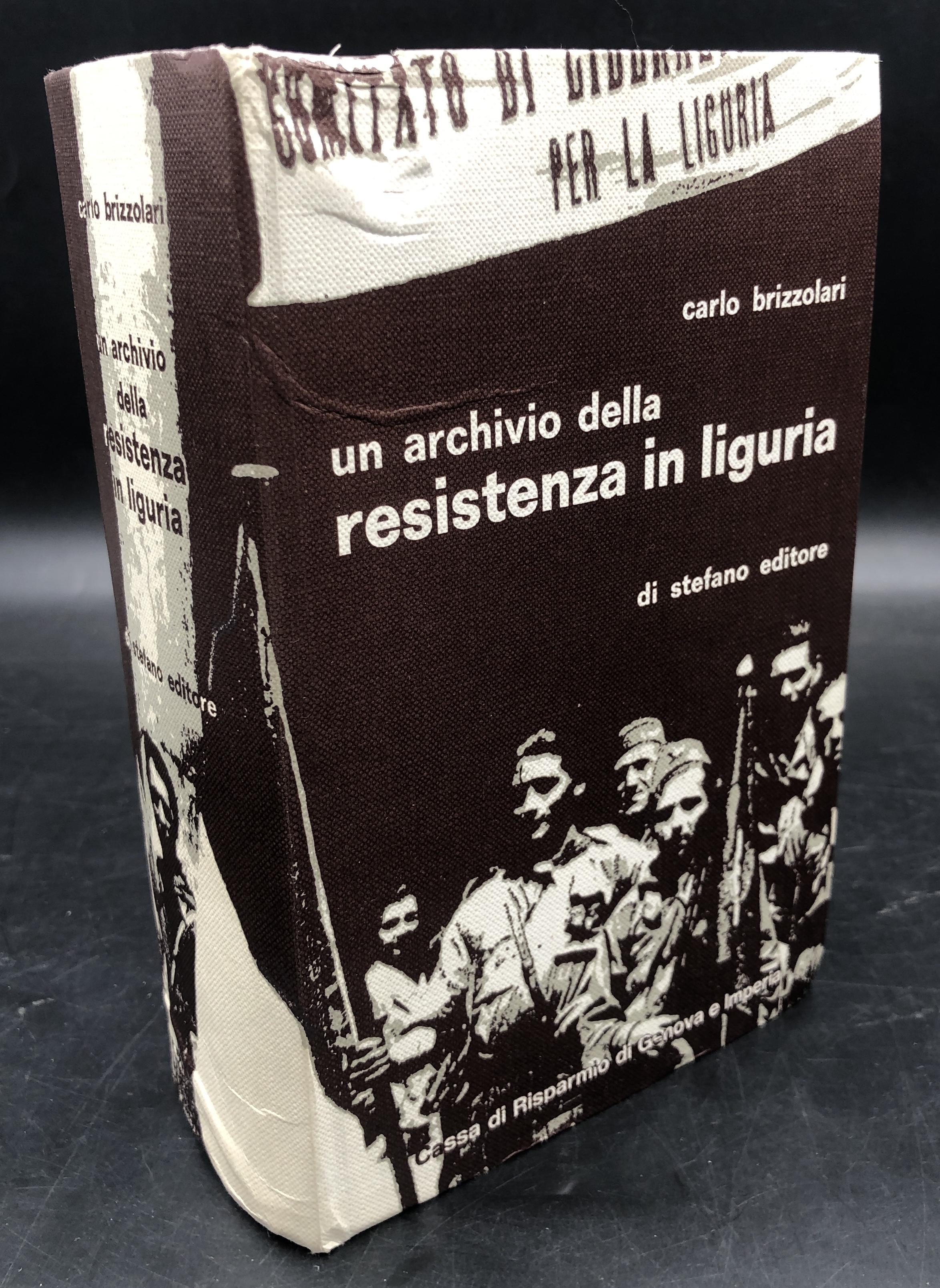 Un ARCHIVIO della RESISTENZA in LIGURIA. [L'archivio cospirativo di Paolo …