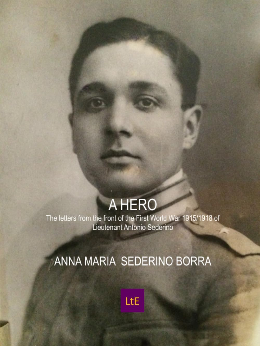 A hero The letters from the front of the First …