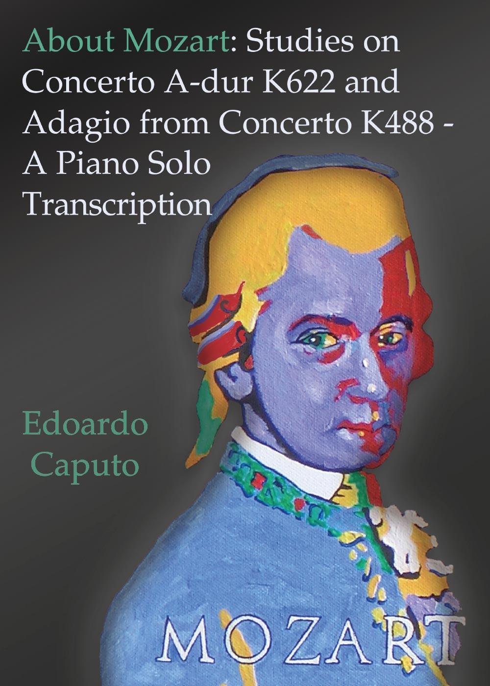 About Mozart: Studies on concerto A-dur K622 and adagio from …