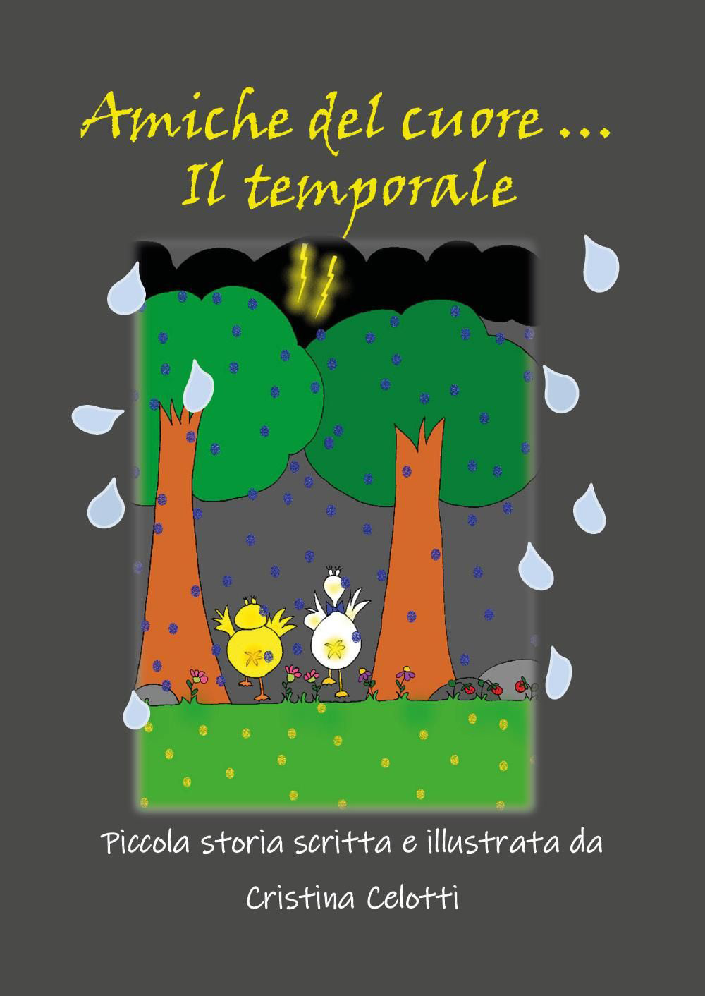 Amiche del cuore . Il temporale!