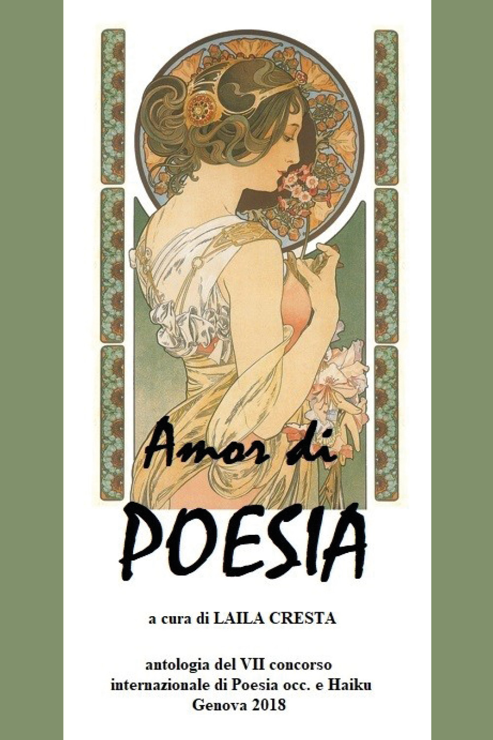 Amor di poesia. Antologia critica del 7° concorso internazionale di …