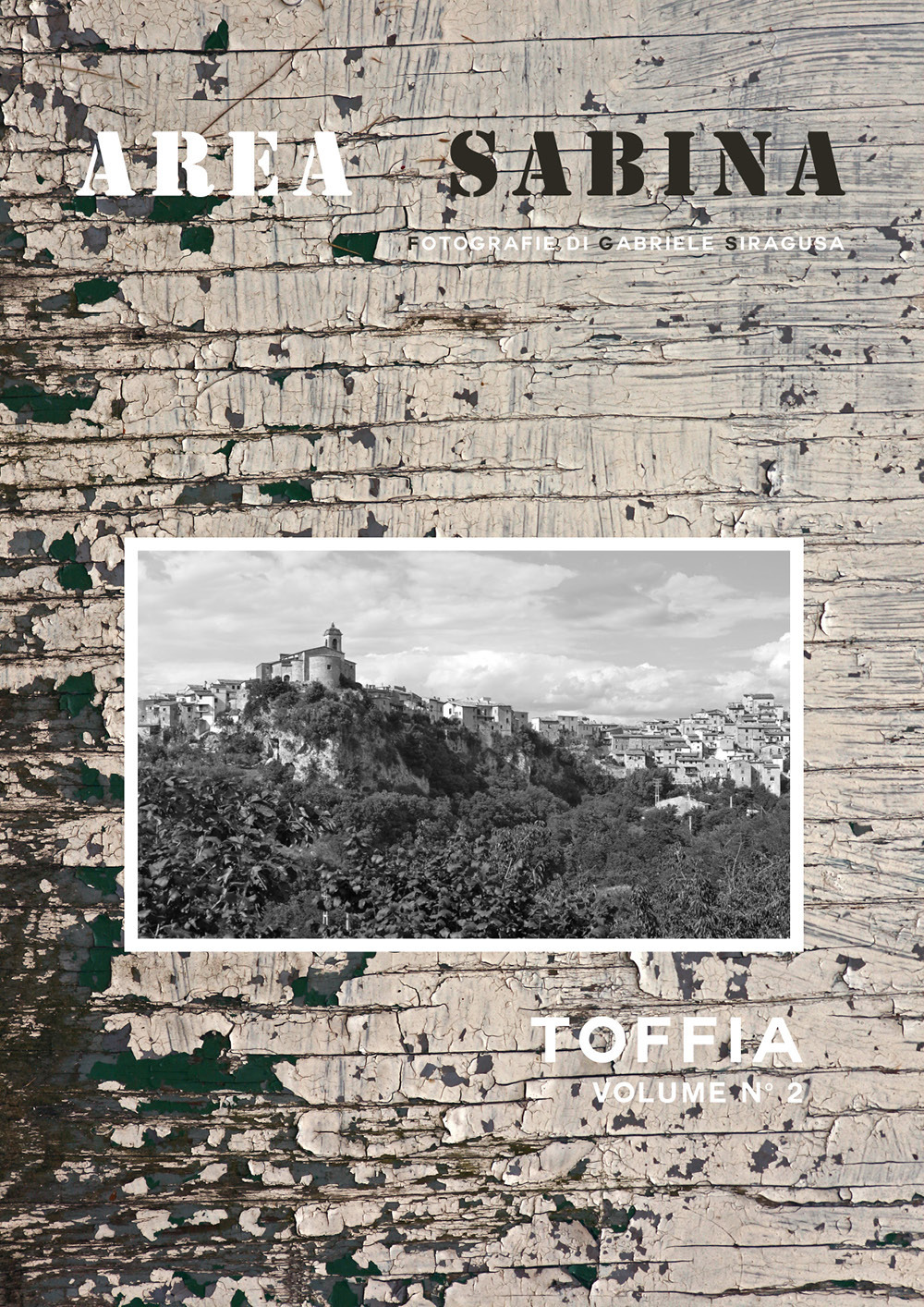 Area sabina. Ediz. italiana, inglese e spagnola. Vol. 2: Toffia