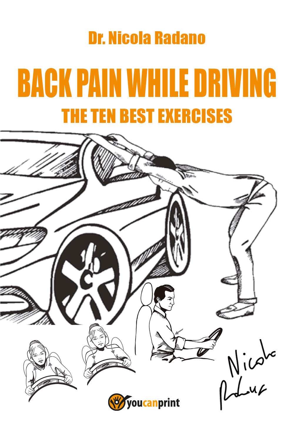 Back pain while driving. The ten best exercises