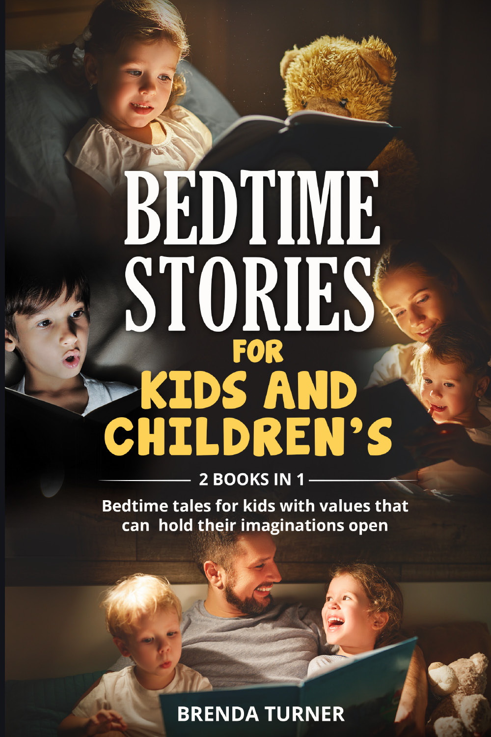 Bedtime stories for kids and children's (2 books in 1)