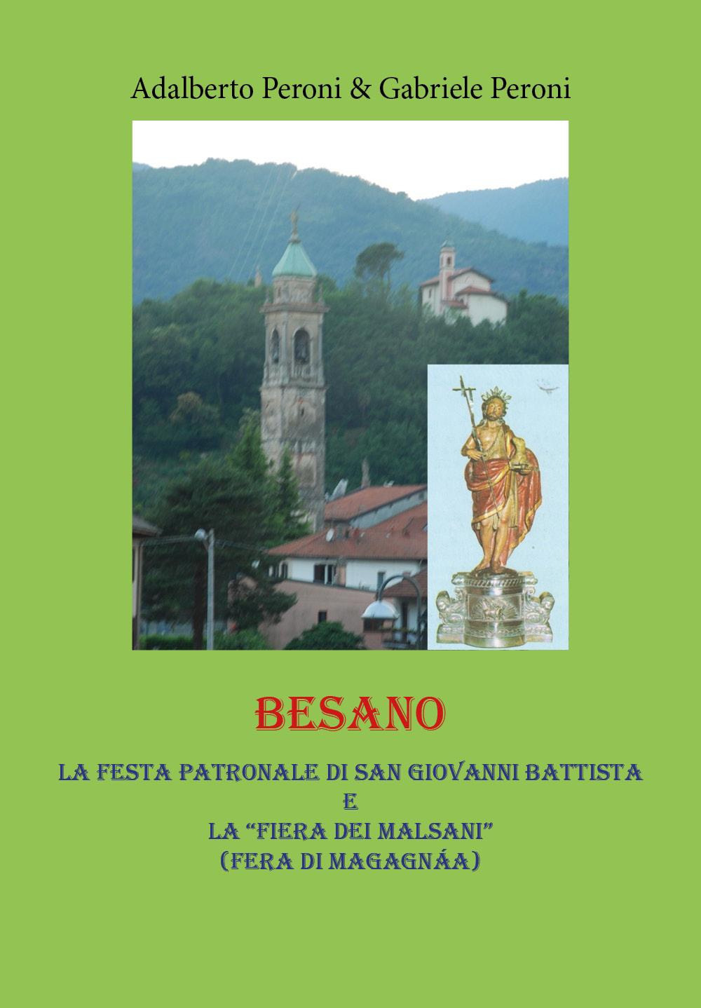 Besano. La festa patronale di san Giovanni Battista e la …