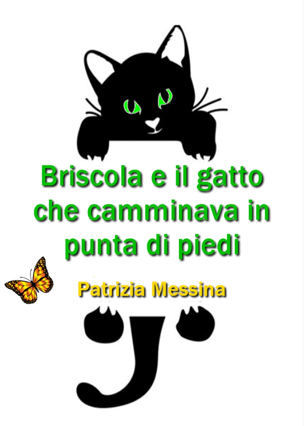 Briscola e il gatto che camminava in punta di piedi