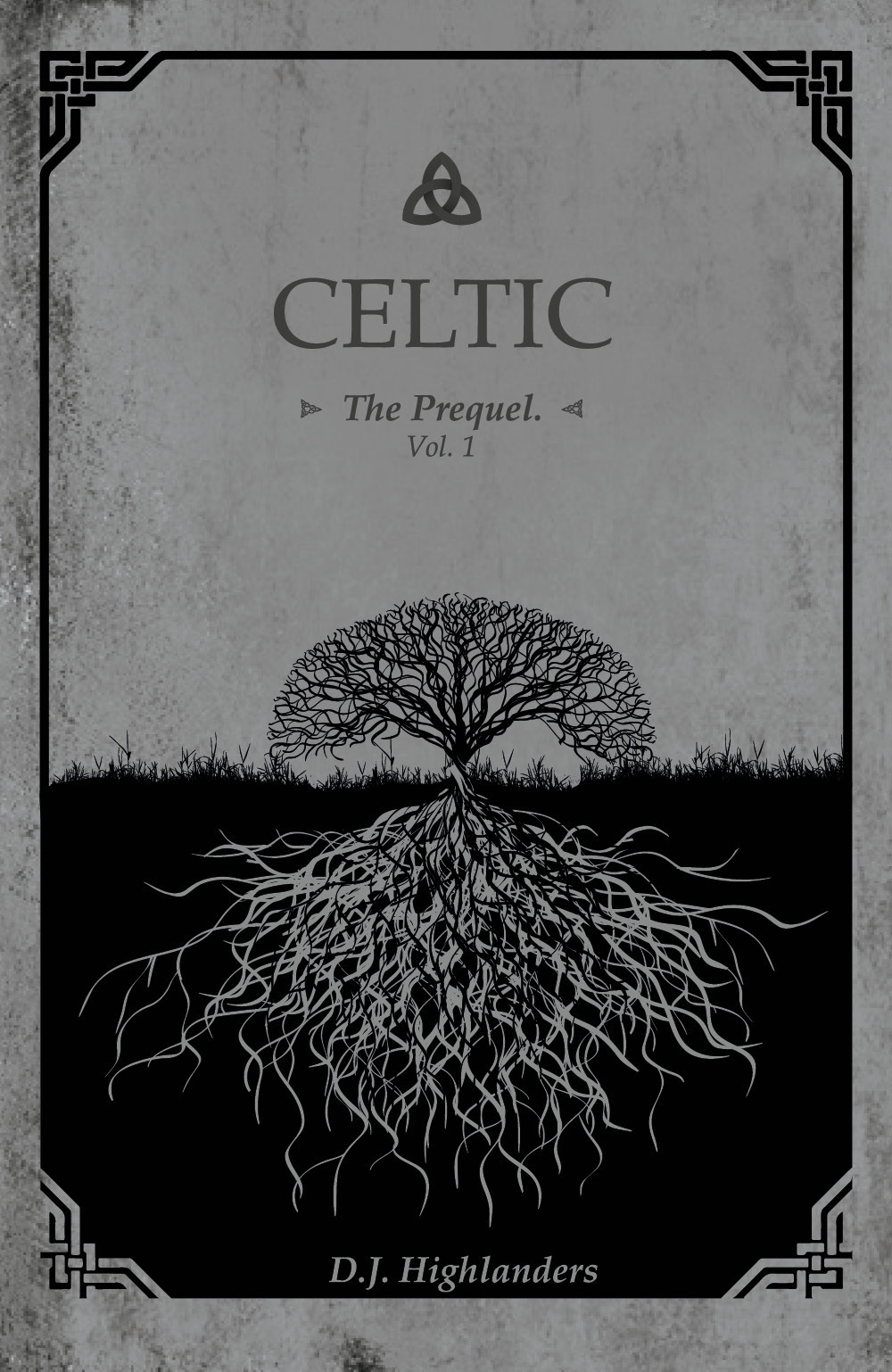 Celtic. The prequel. Ediz. italiana. Vol. 1