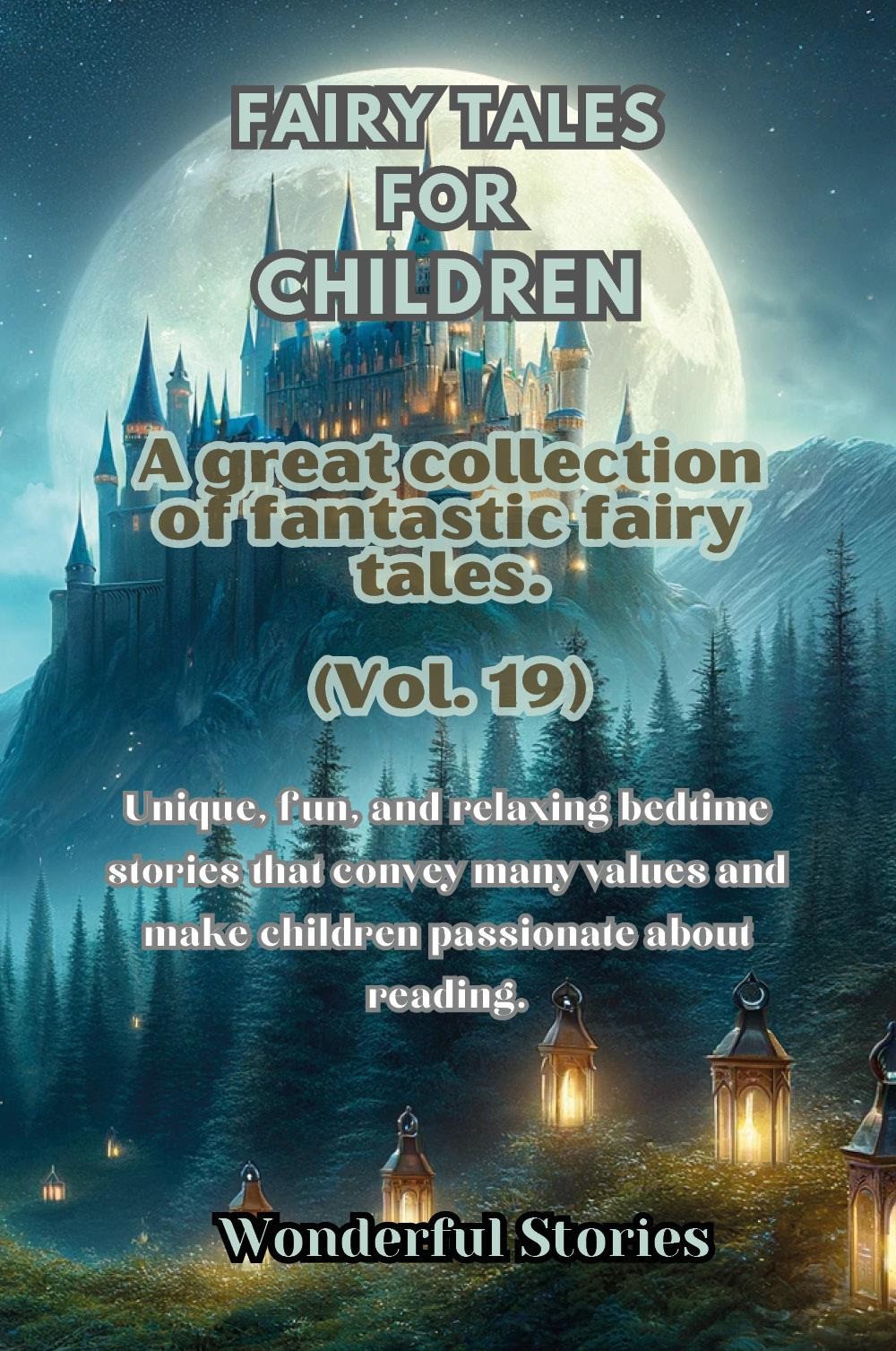 Children's fables. A great collection of fantastic fables and fairy …