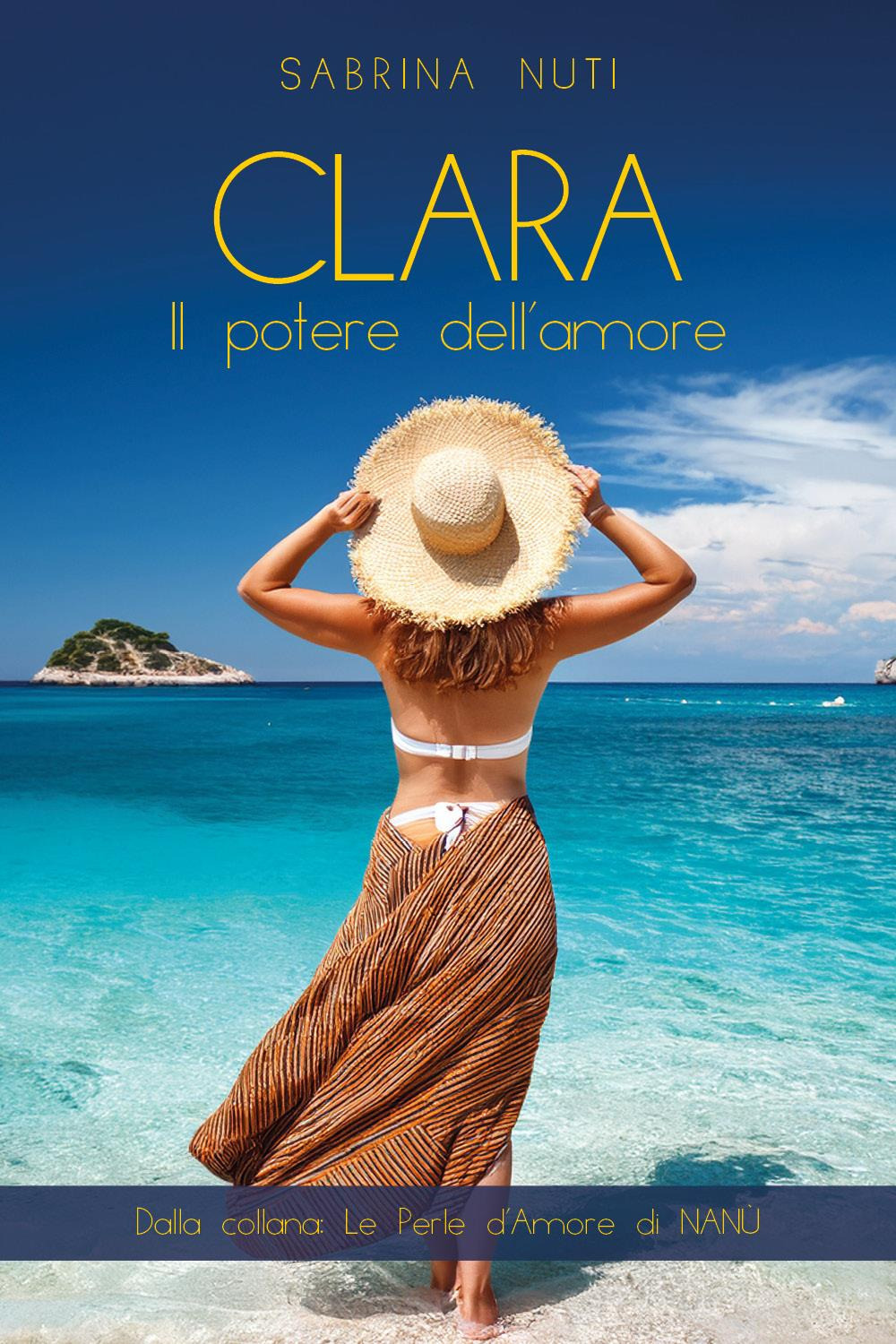 Clara. Il potere dell'amore