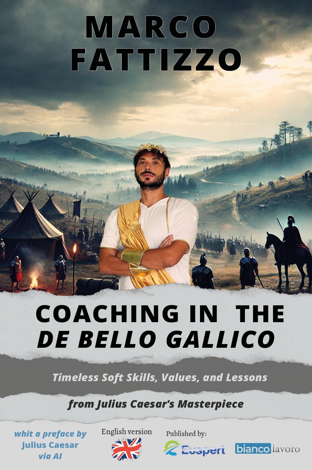 Coaching in the «De Bello Gallico». Timeless soft skills, values, …