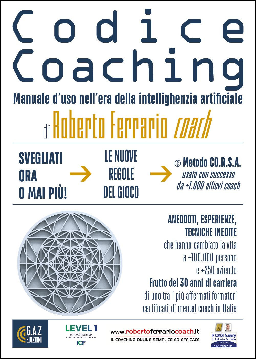 Codice coaching. Manuale d’uso nell’era della intellighenzia artificiale