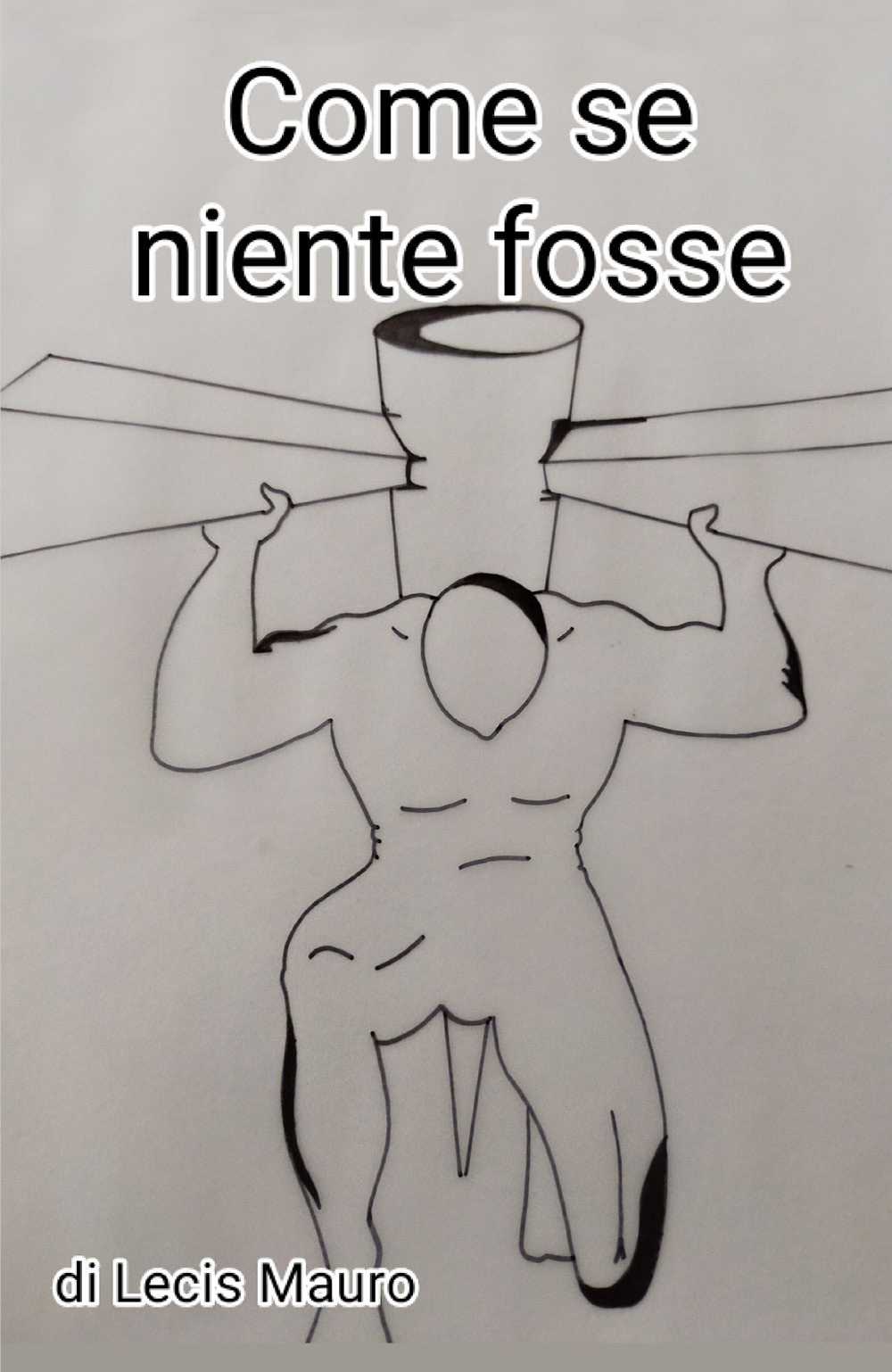 Come se niente fosse