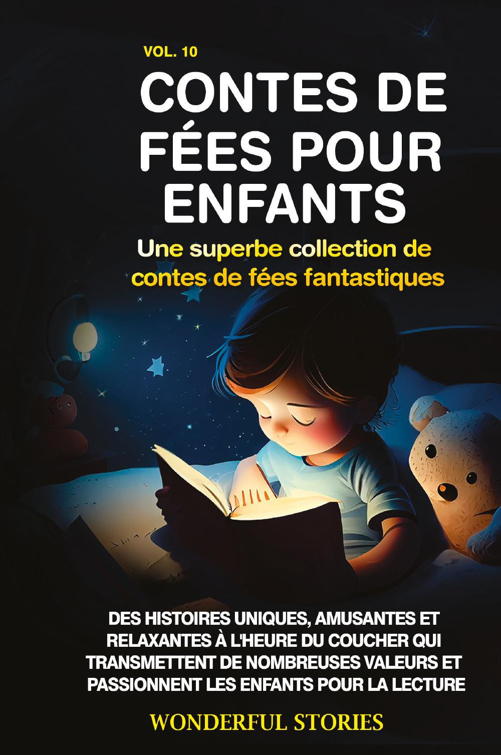 Contes de fées pour enfants. Une superbe collection de contes …