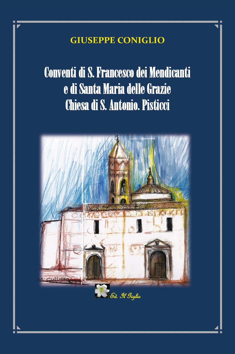 Conventi di S. Francesco dei Mendicanti e di Santa Maria …