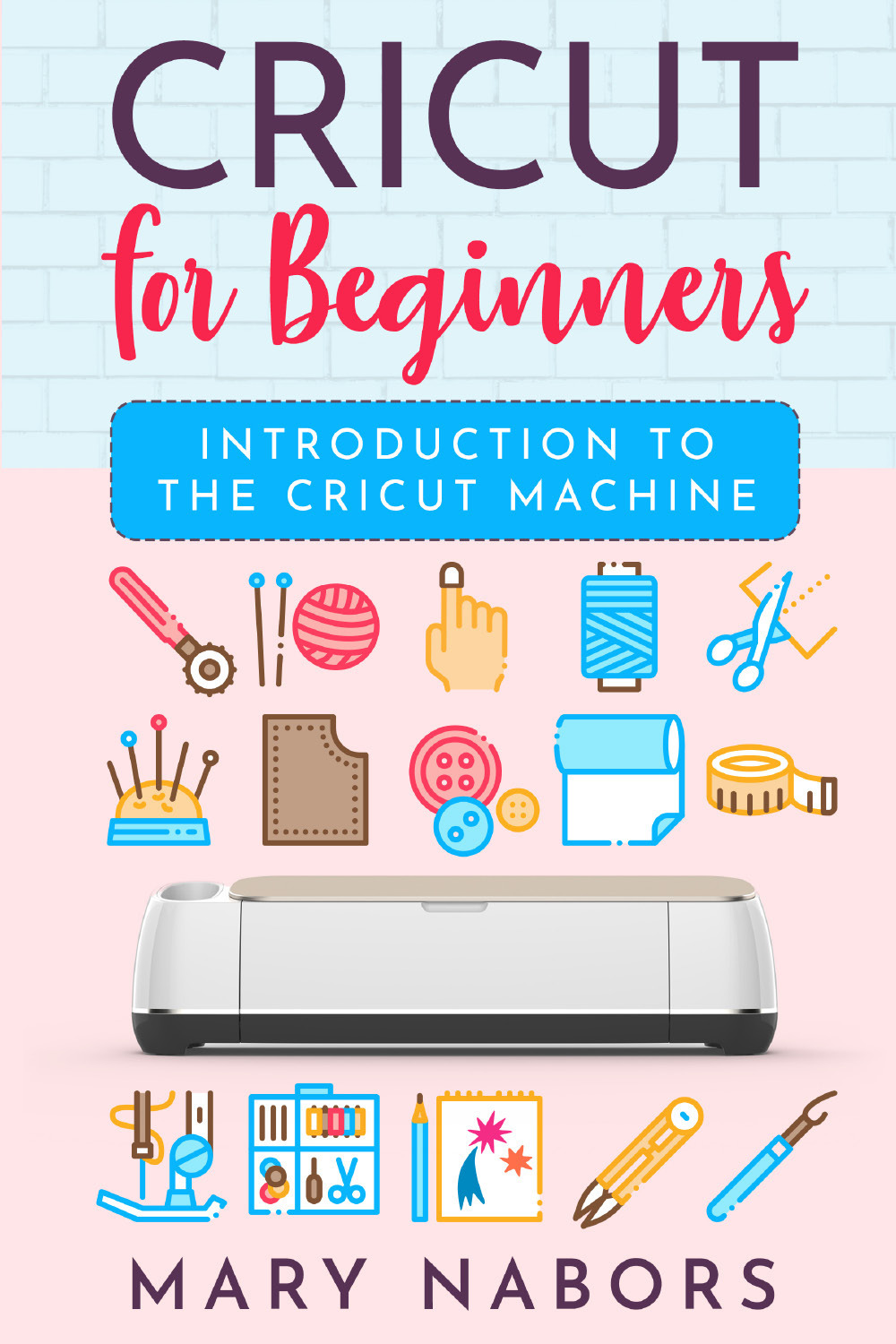 Cricut for beginners. Introduction to the cricut machine