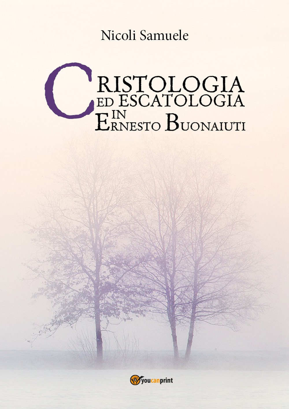 Cristologia ed escatologia in Ernesto Buonaiuti