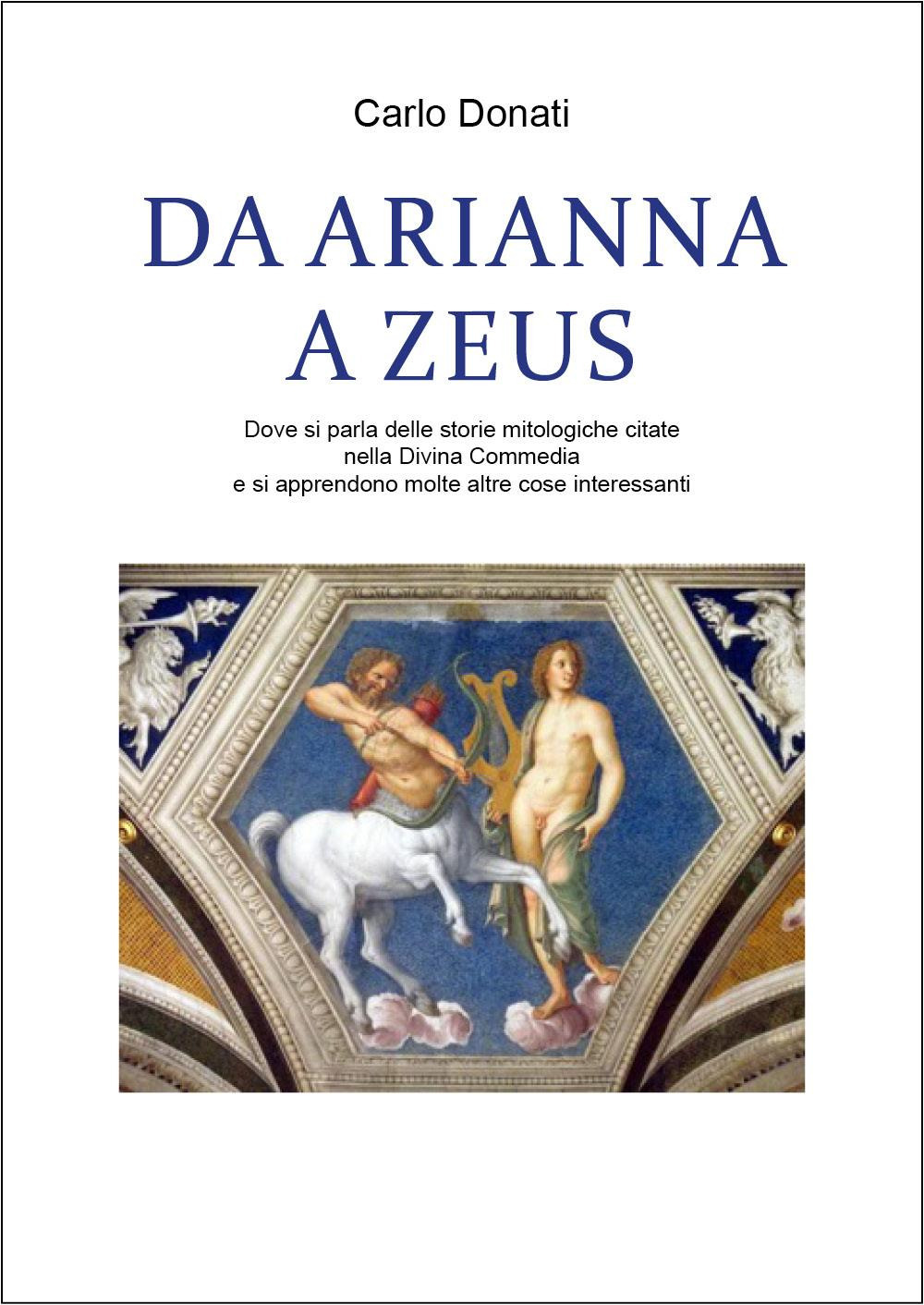 Da Arianna a Zeus
