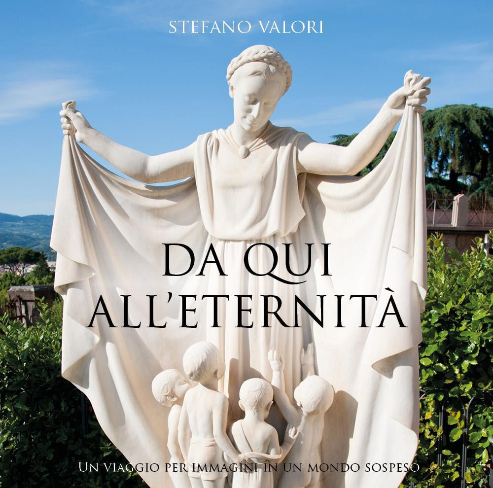 Da qui all'eternità. Un viaggio per immagini in un mondo …